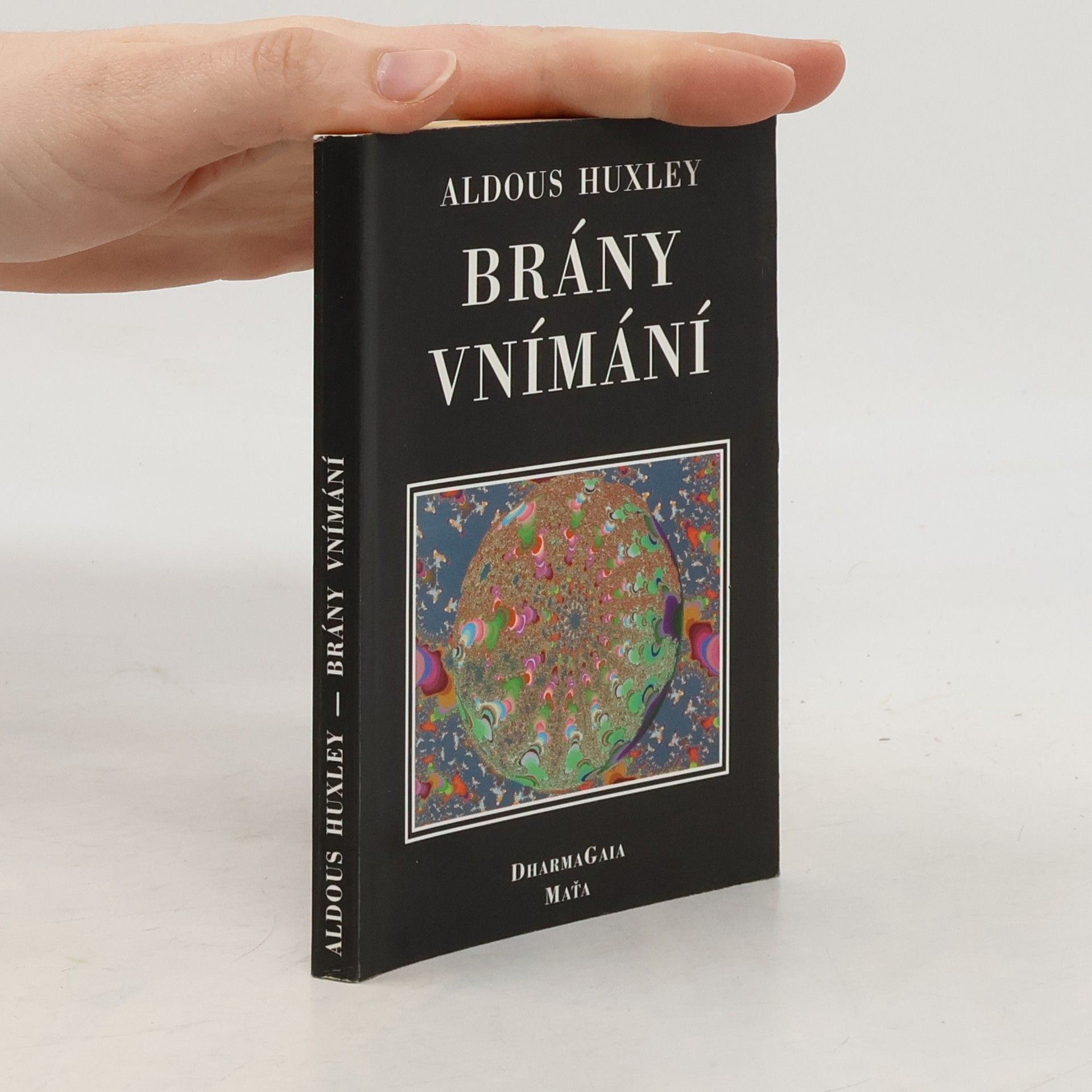 Aldous Huxley Brány vnímání