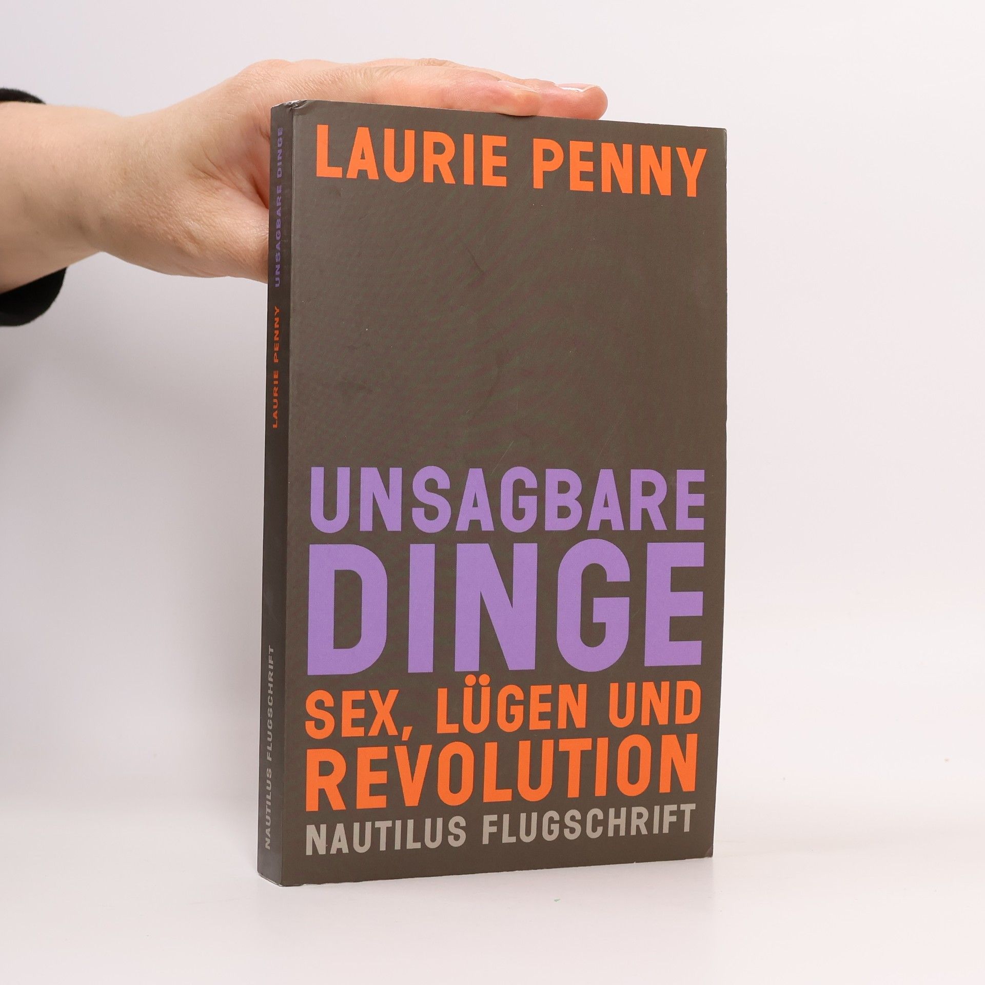 Laurie Penny Unsagbare Dinge