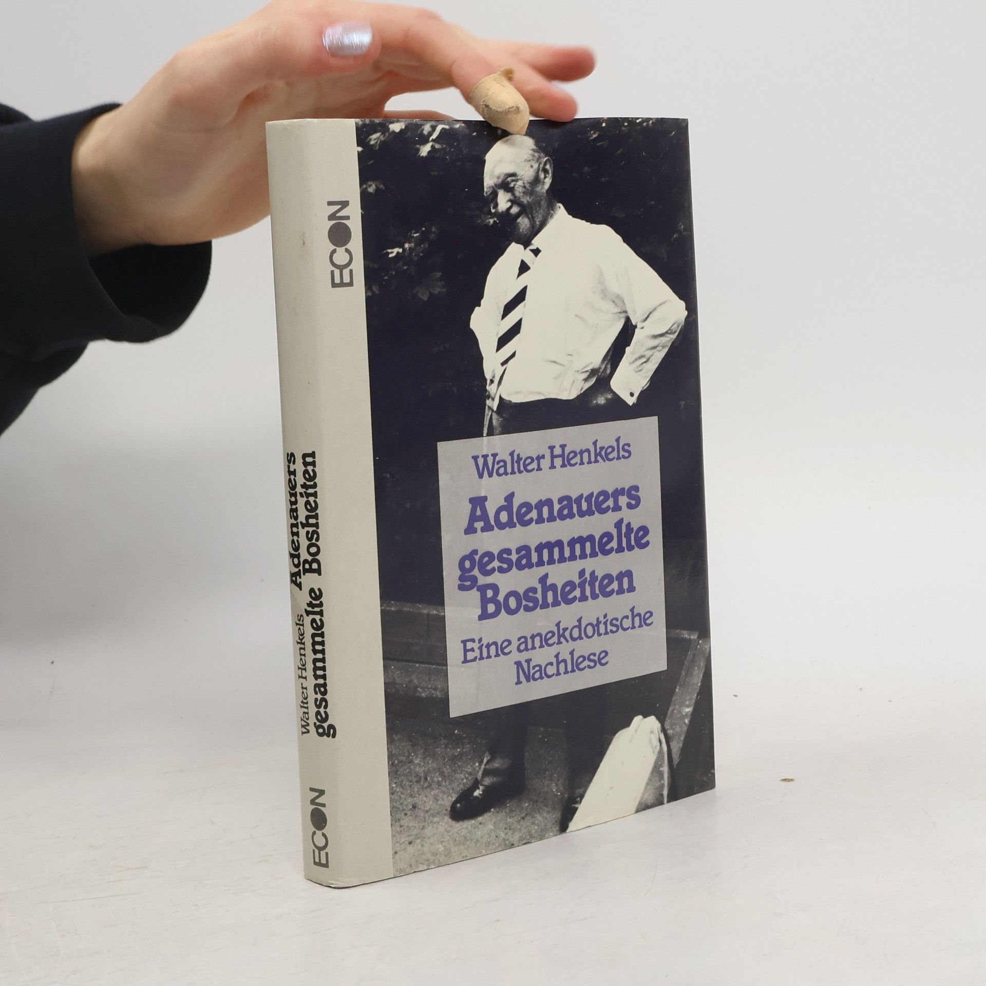 Walter Henkels Adenauers gesammelte Bosheiten