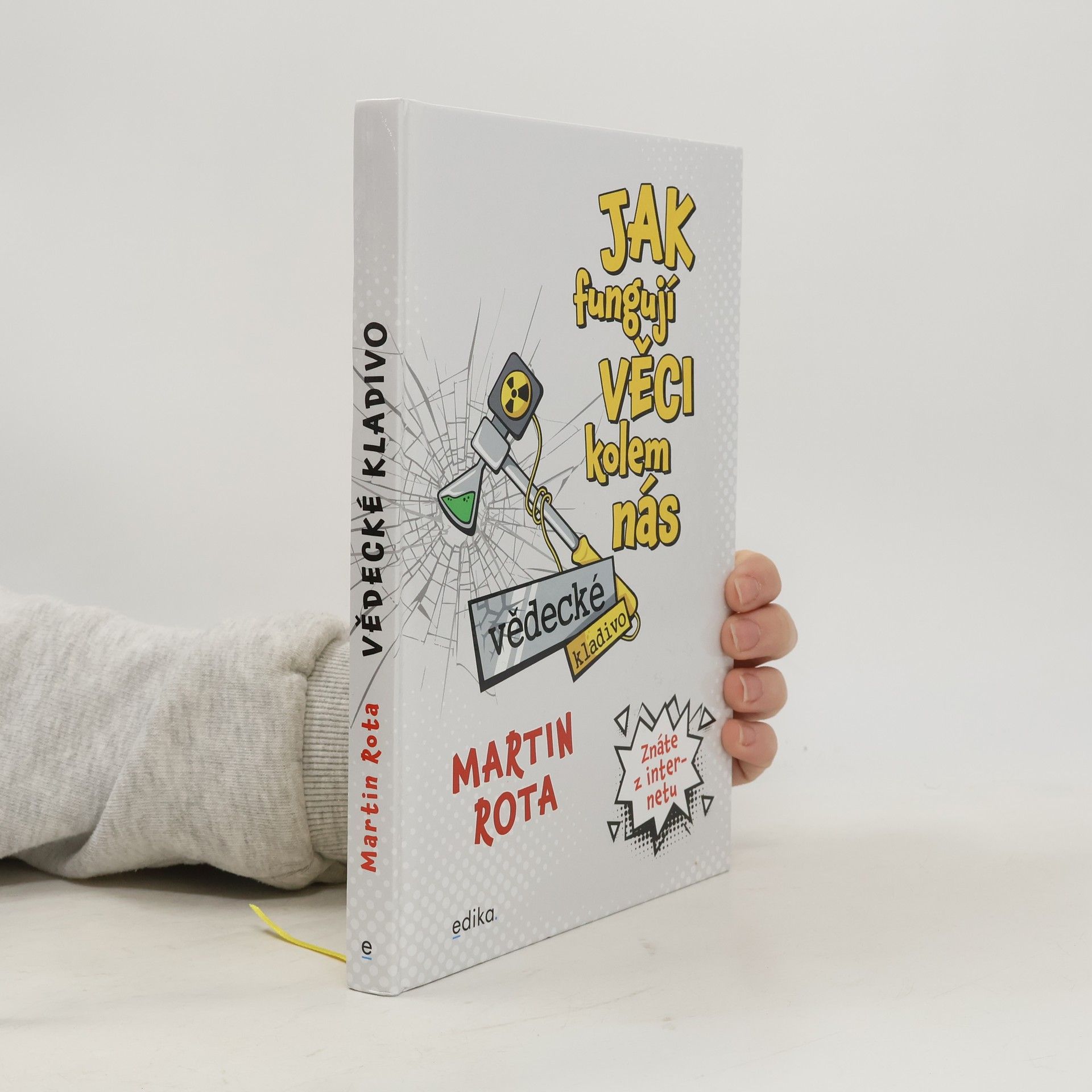 Jak fungují věci kolem nás