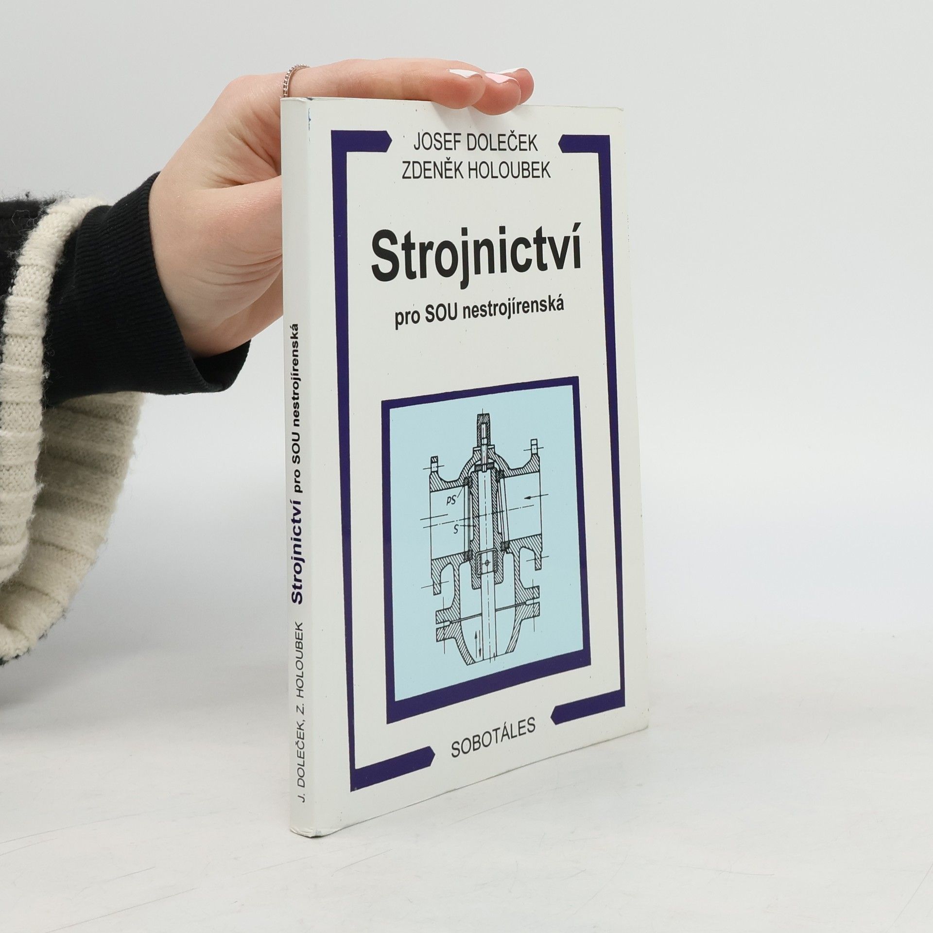 Zdeněk Holoubek Strojnictví pro SOU nestrojírenská