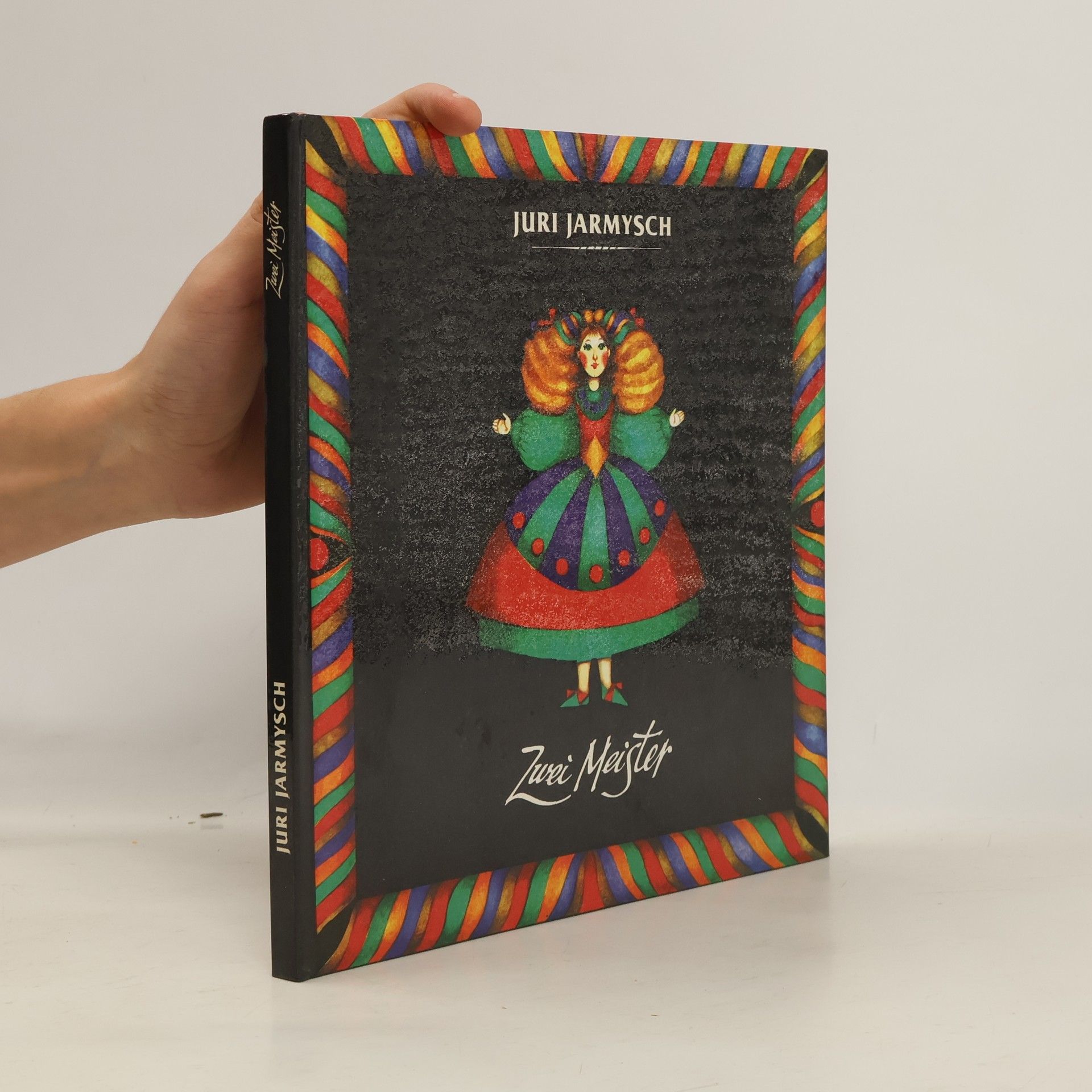 Jurij F. Jarmys Zwei Meister