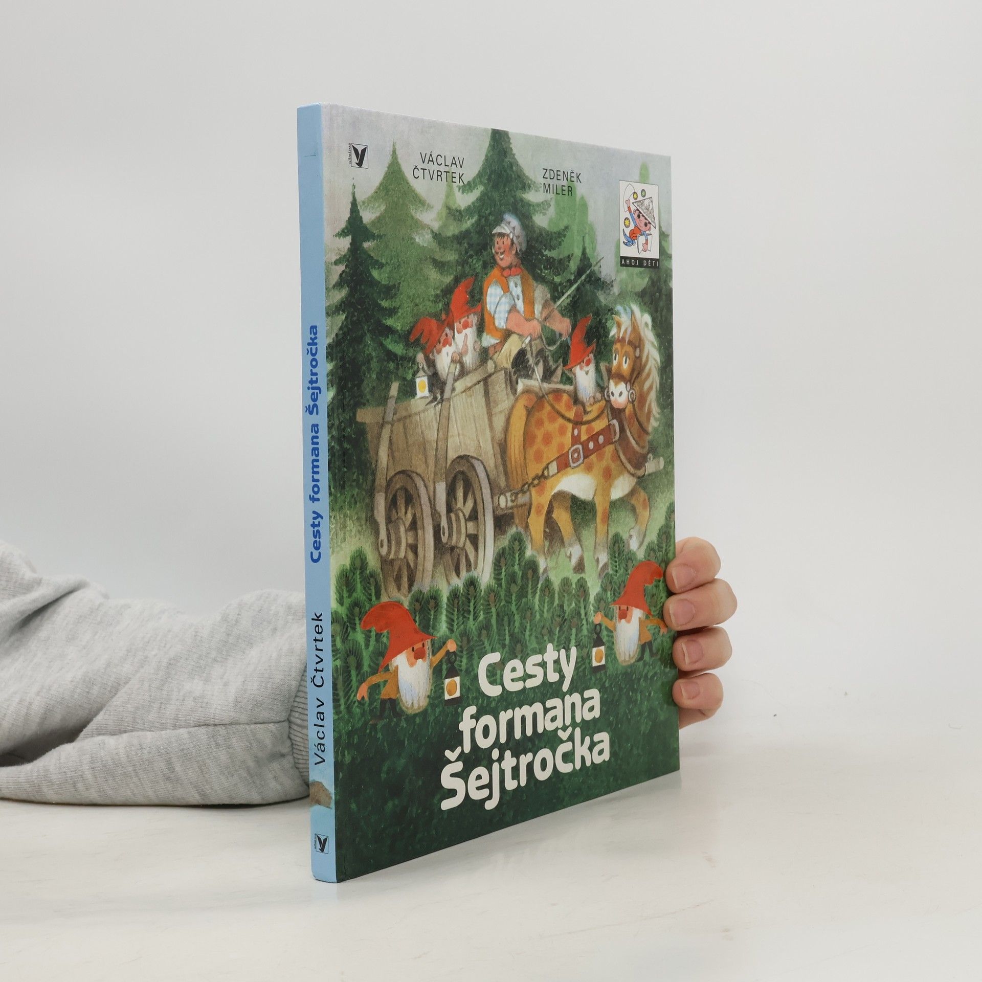 Václav Čtvrtek Cesty formana Šejtročka