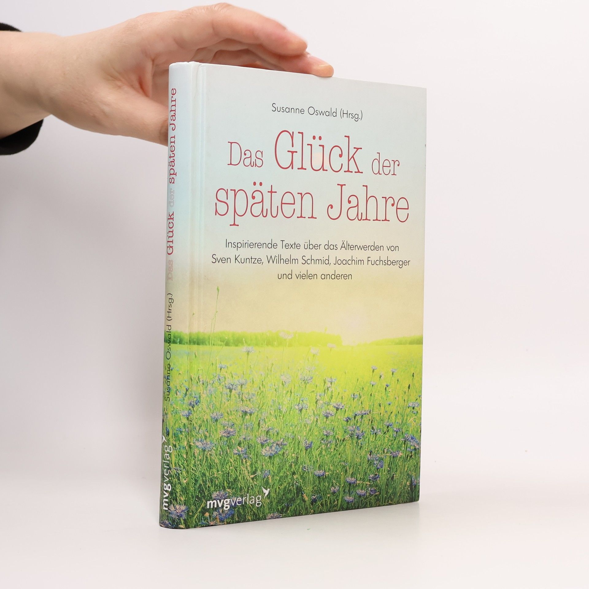 Susanne Oswald Das Glück der späten Jahre