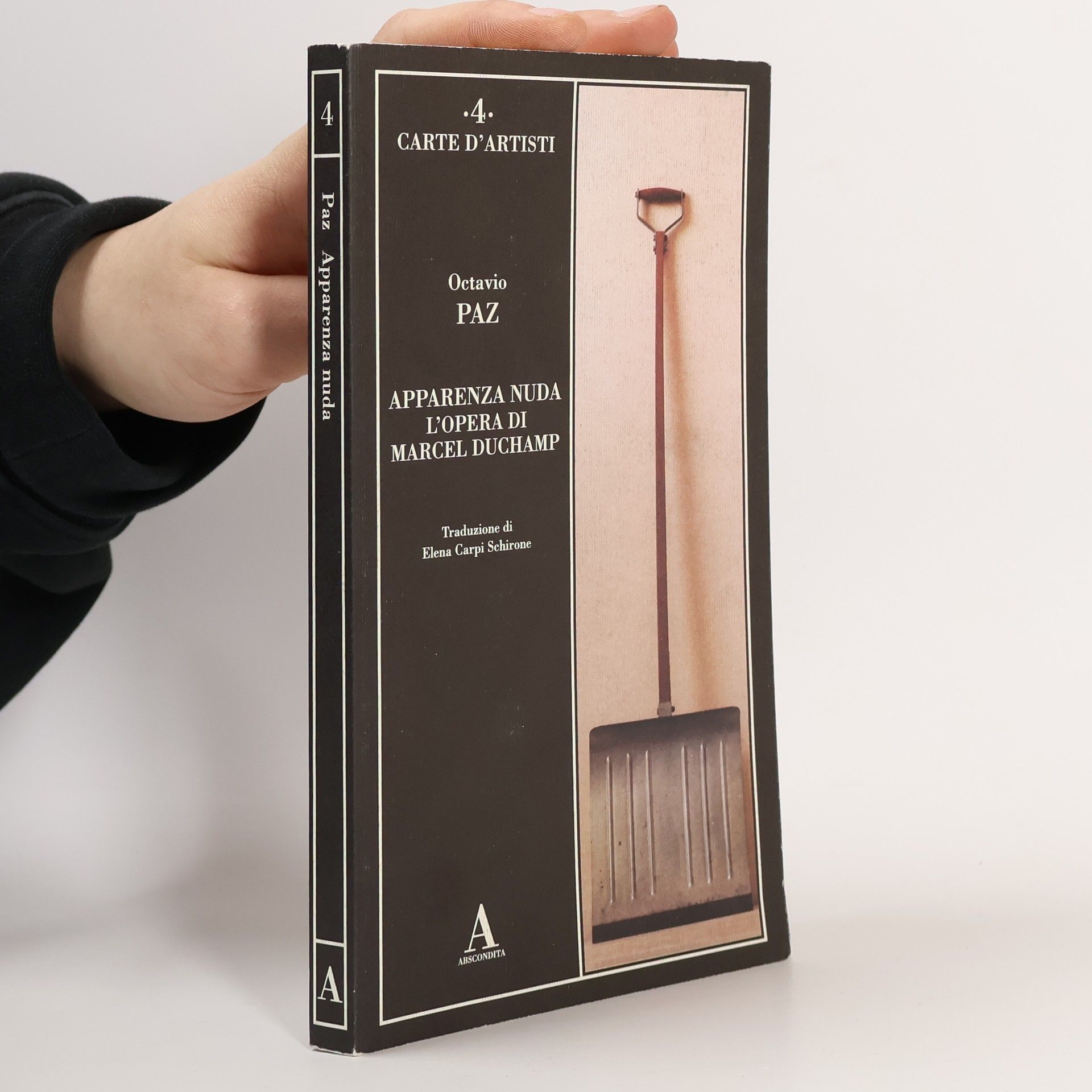 Octavio Paz Apparenza nuda. L'opera di Marcel Duchamp