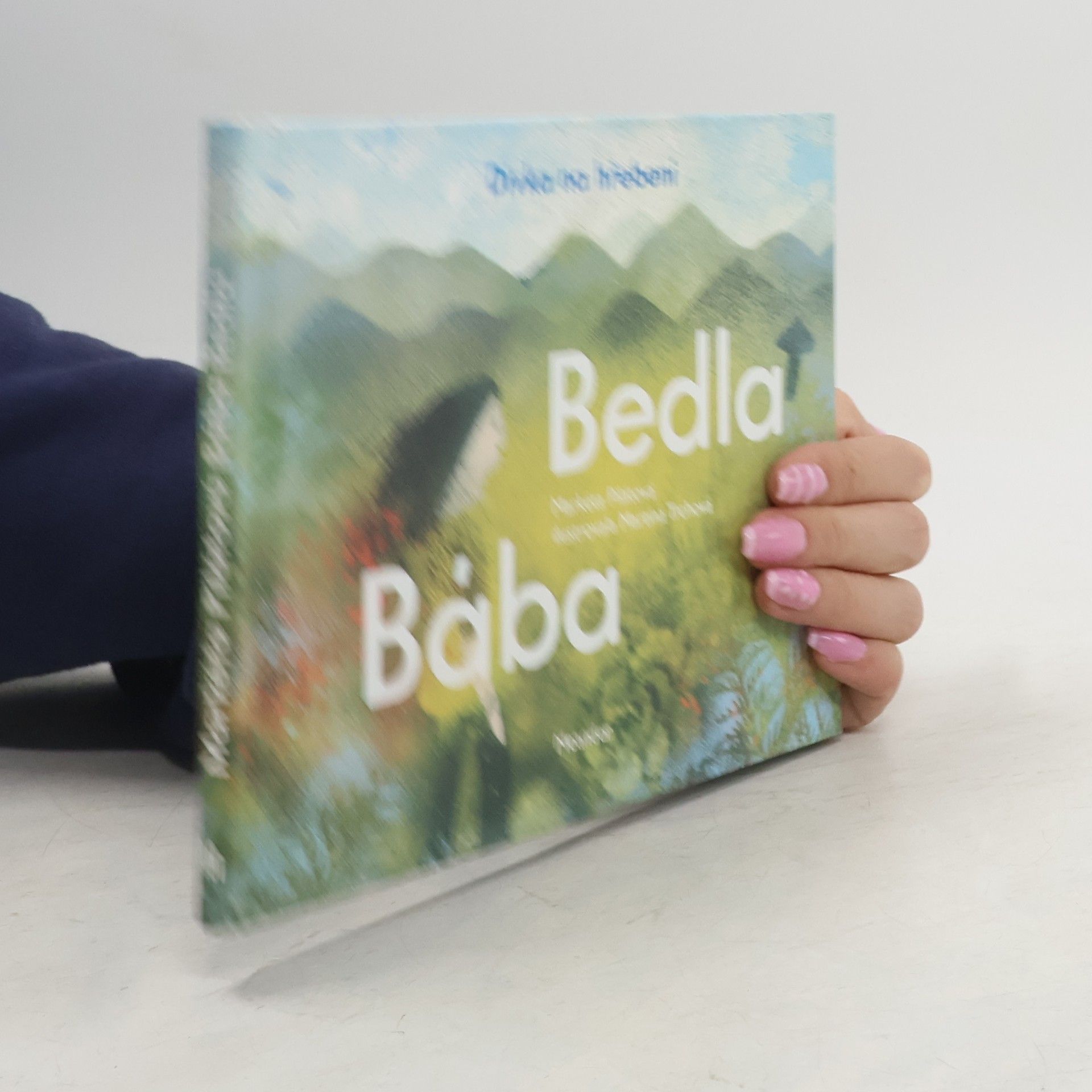 Markéta Pilátová Bába Bedla. Dívka na hřebeni