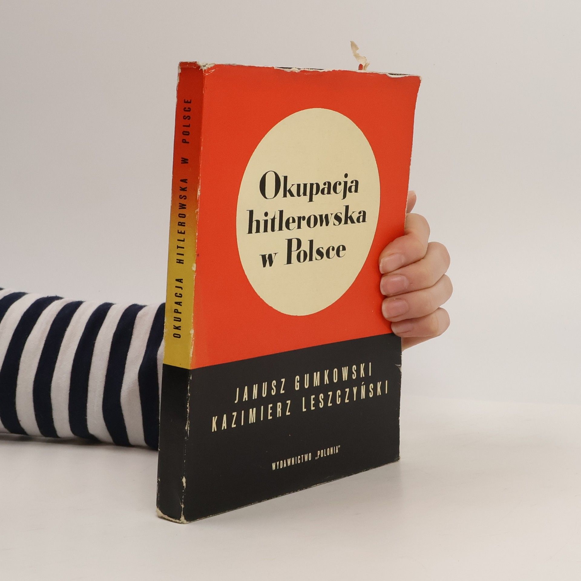Janusz Gumkowski Okupacja hitlerowska w Polsce
