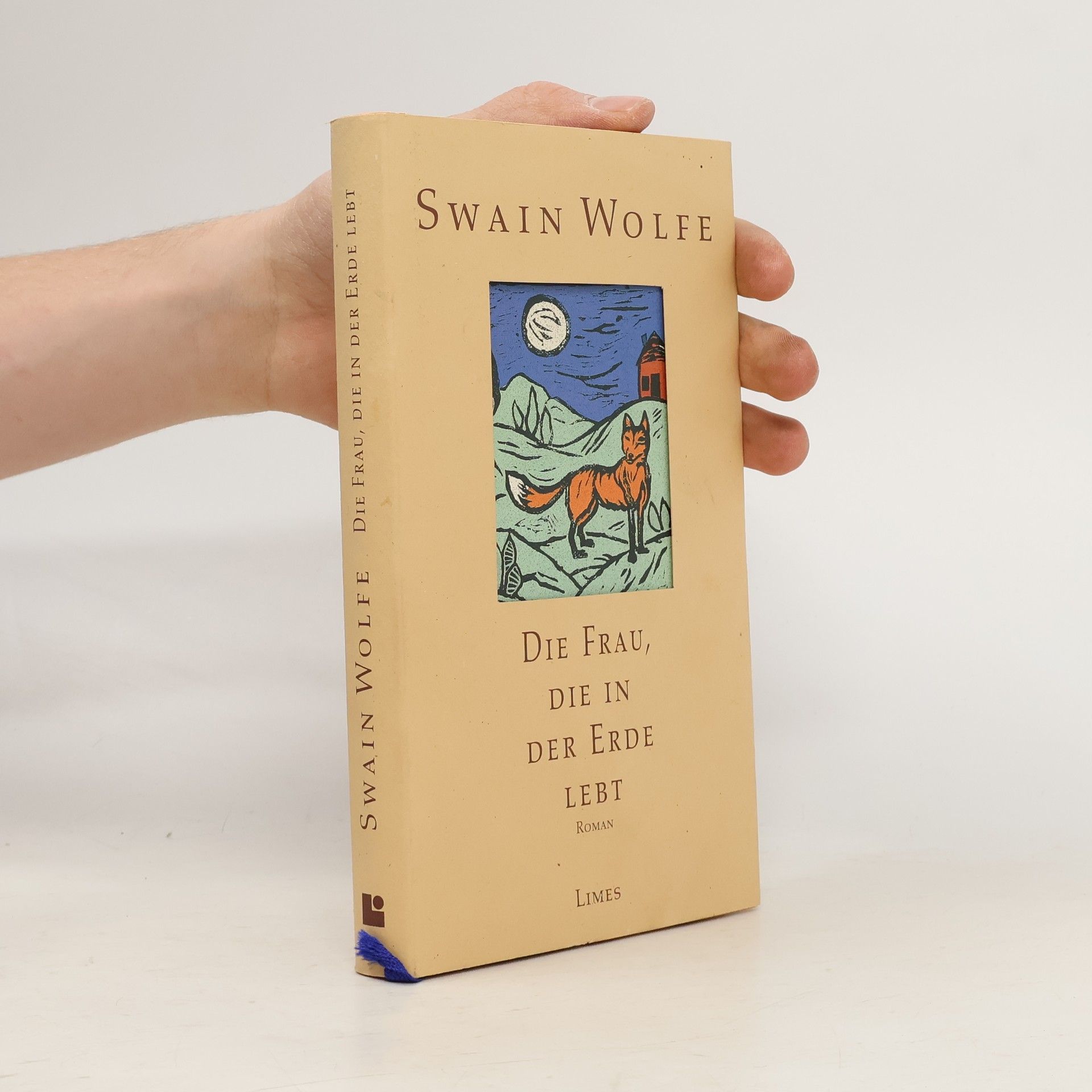 Swain Wolfe Die Frau, die in der Erde lebt