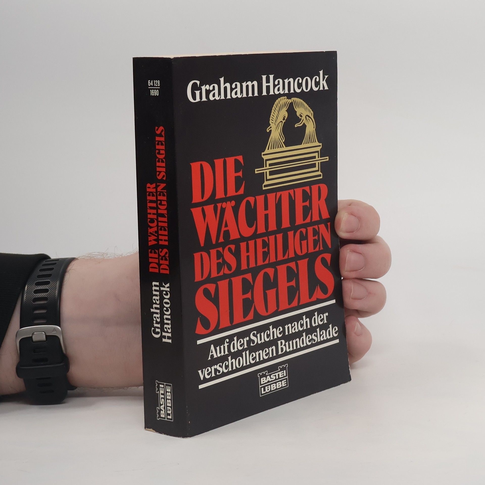 Graham Hancock Die Wächter des heiligen Siegels