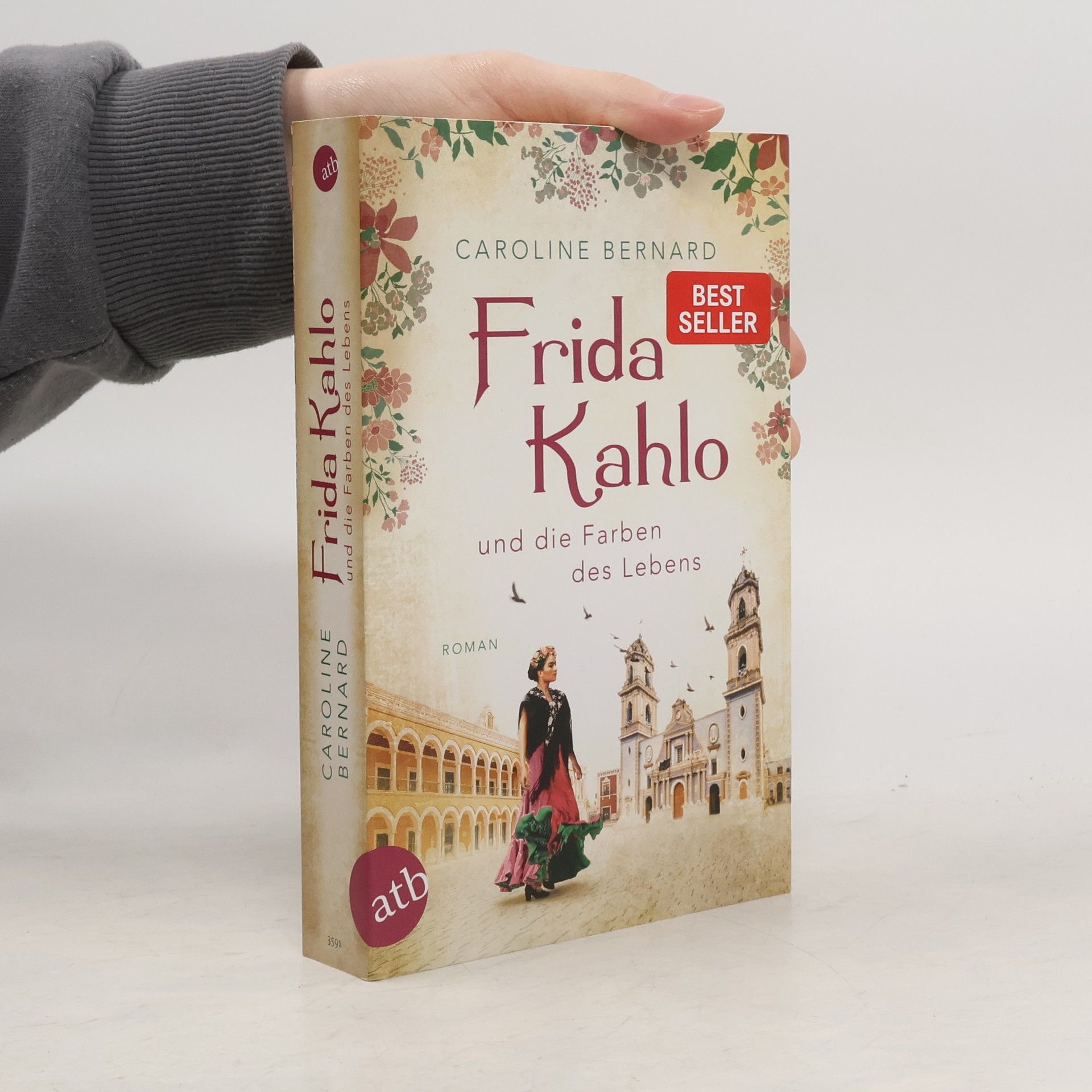 Caroline Bernard Frida Kahlo und die Farben des Lebens