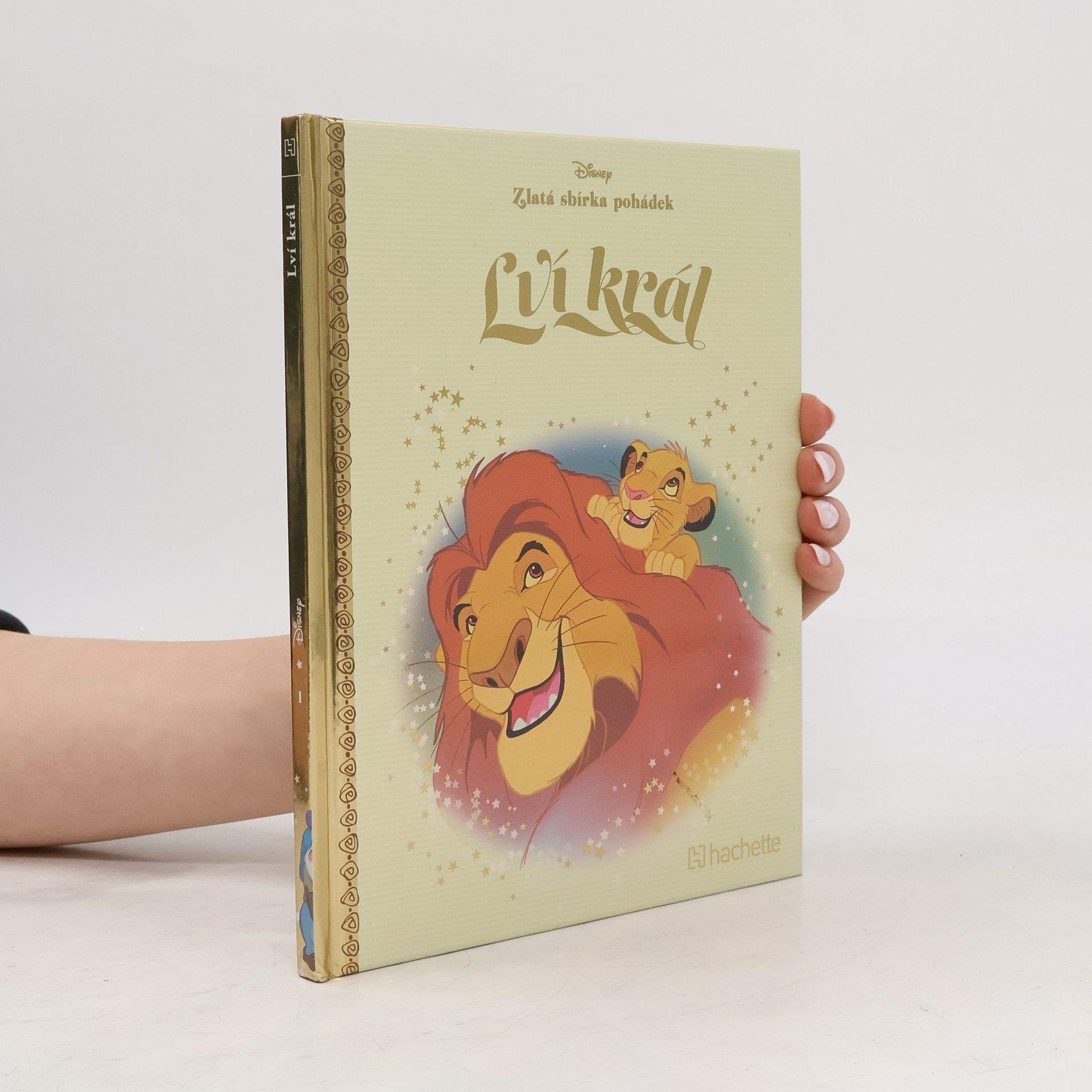 Kolektiv autorů Zlatá sbírka pohádek 1. Lví král
