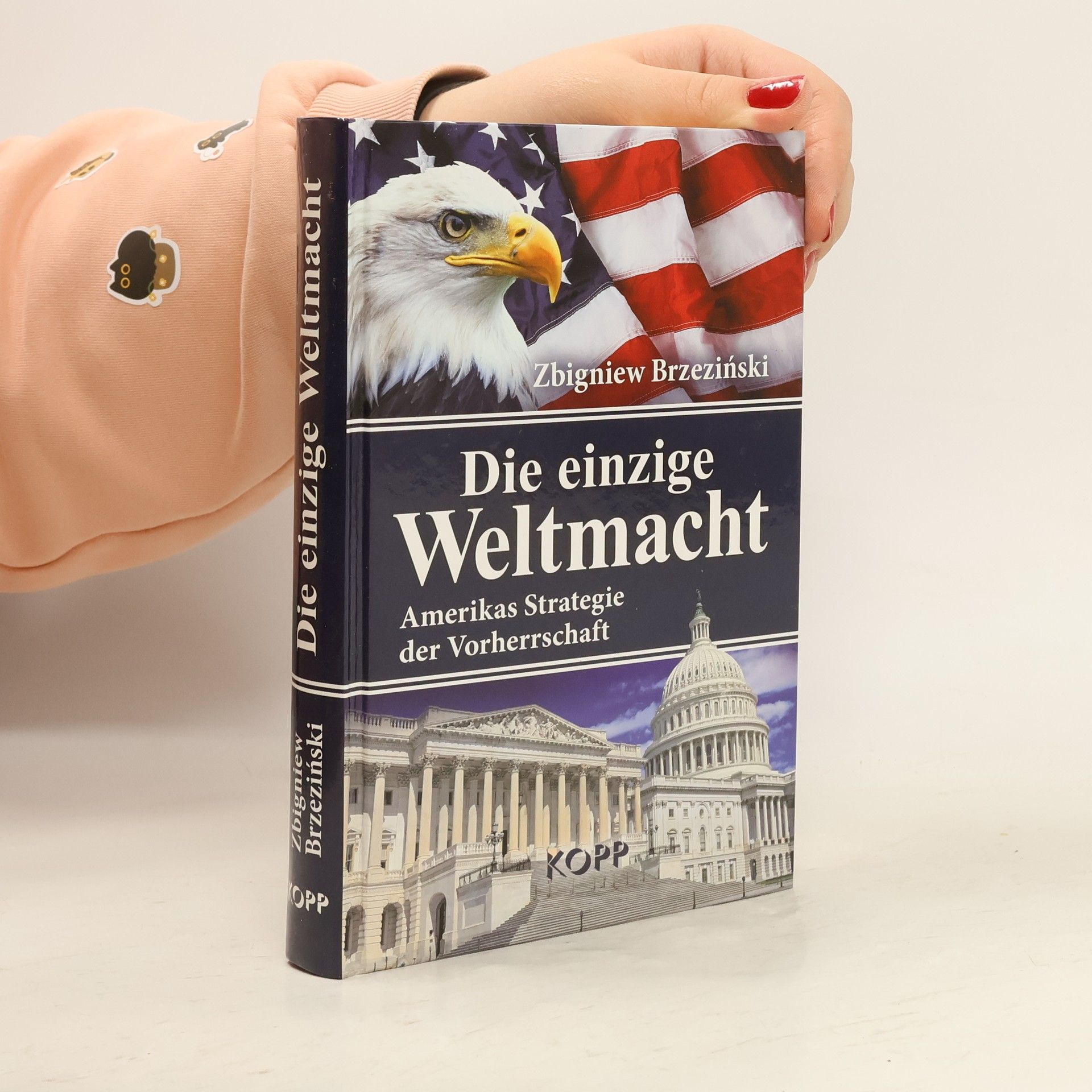 Zbigniew Brzezinski Die einzige Weltmacht