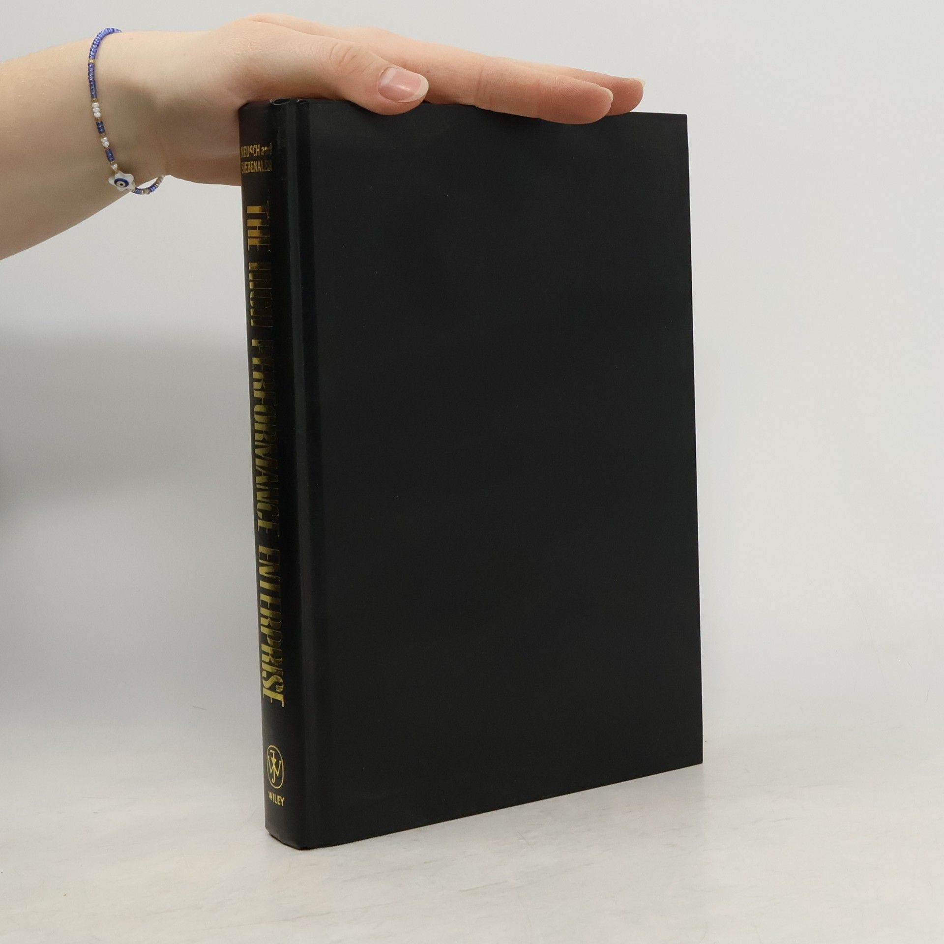 Donna R. Neusch The High Performance Enterprise