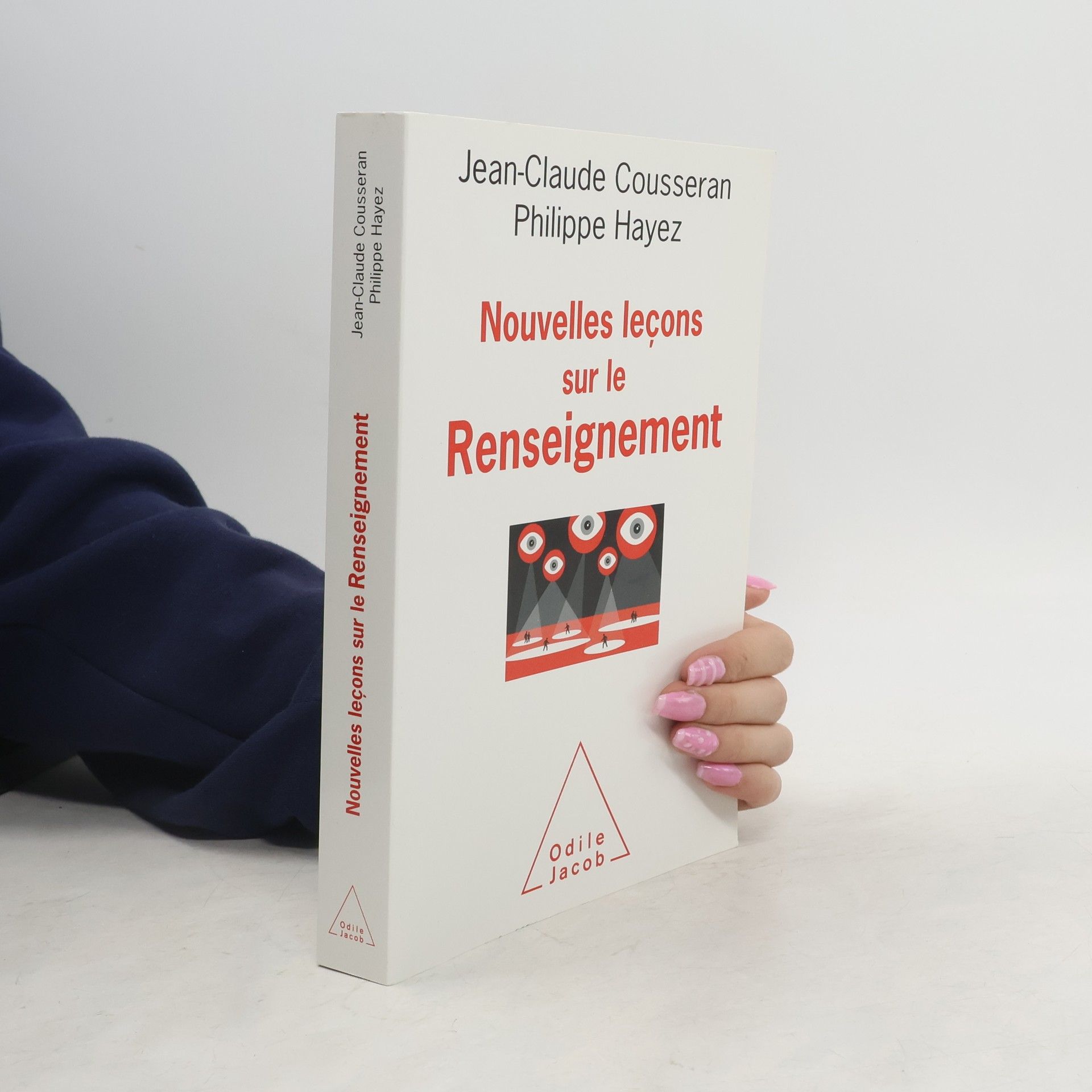 Jean-Claude Cousseran Nouvelles leçons sur le renseignement