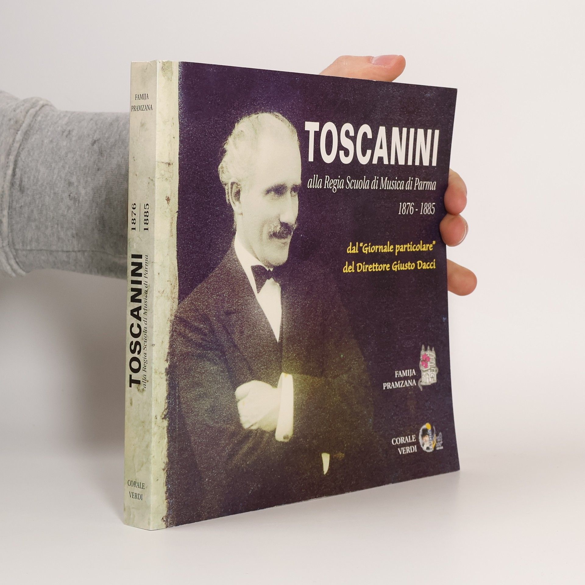 Arturo Toscanini alla Regia Scuola di Musica di Parma
