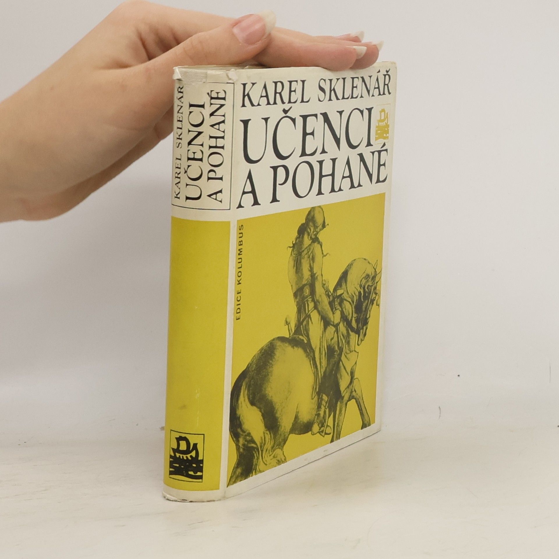 Karel Sklenář Učenci a pohané. Pětadvacet příběhů z dějin české archeologie