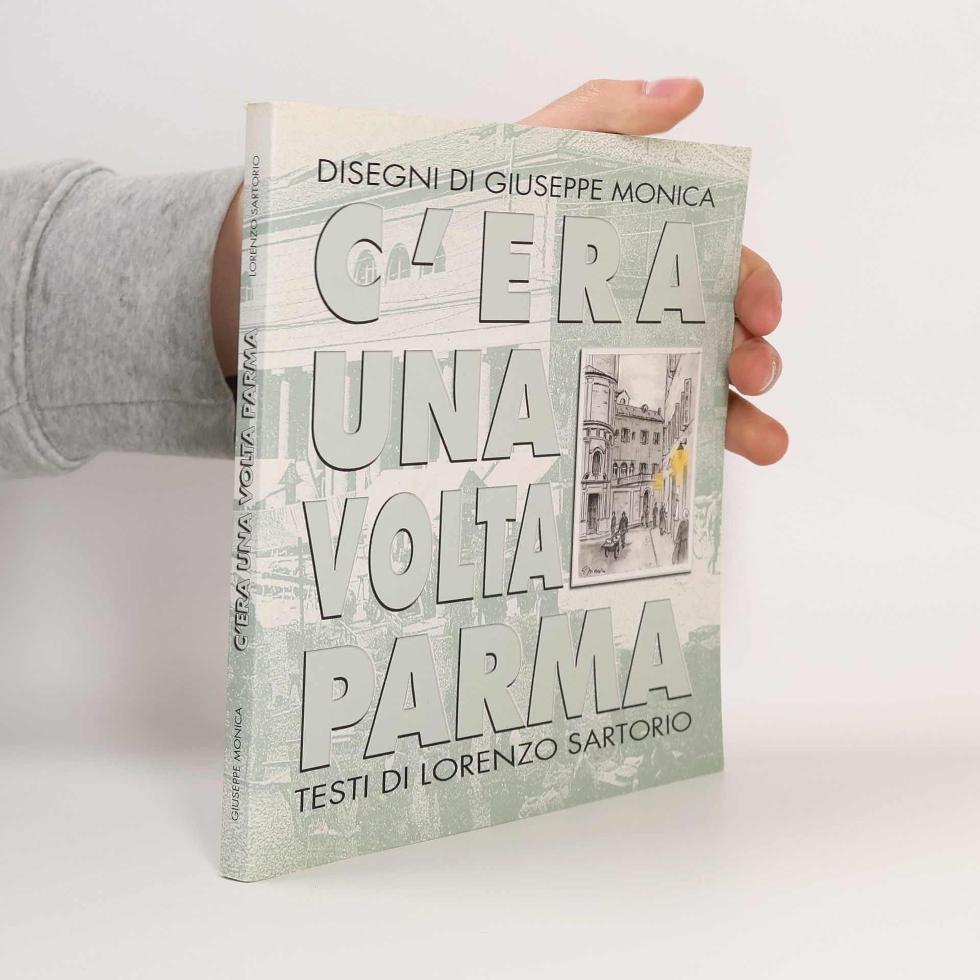 Guiseppe Monica C´era una volta Parma