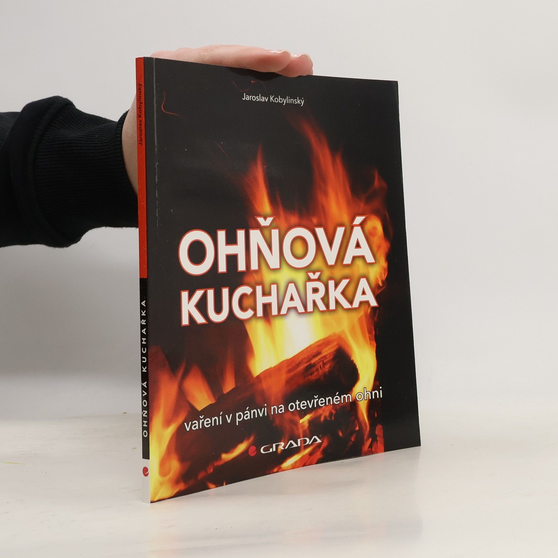 Jaroslav Kobylinský Ohňová kuchařka