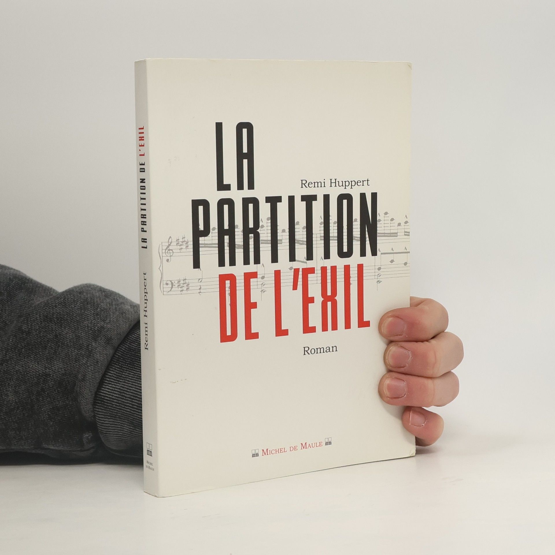 Rémi Huppert La partition de l'exil