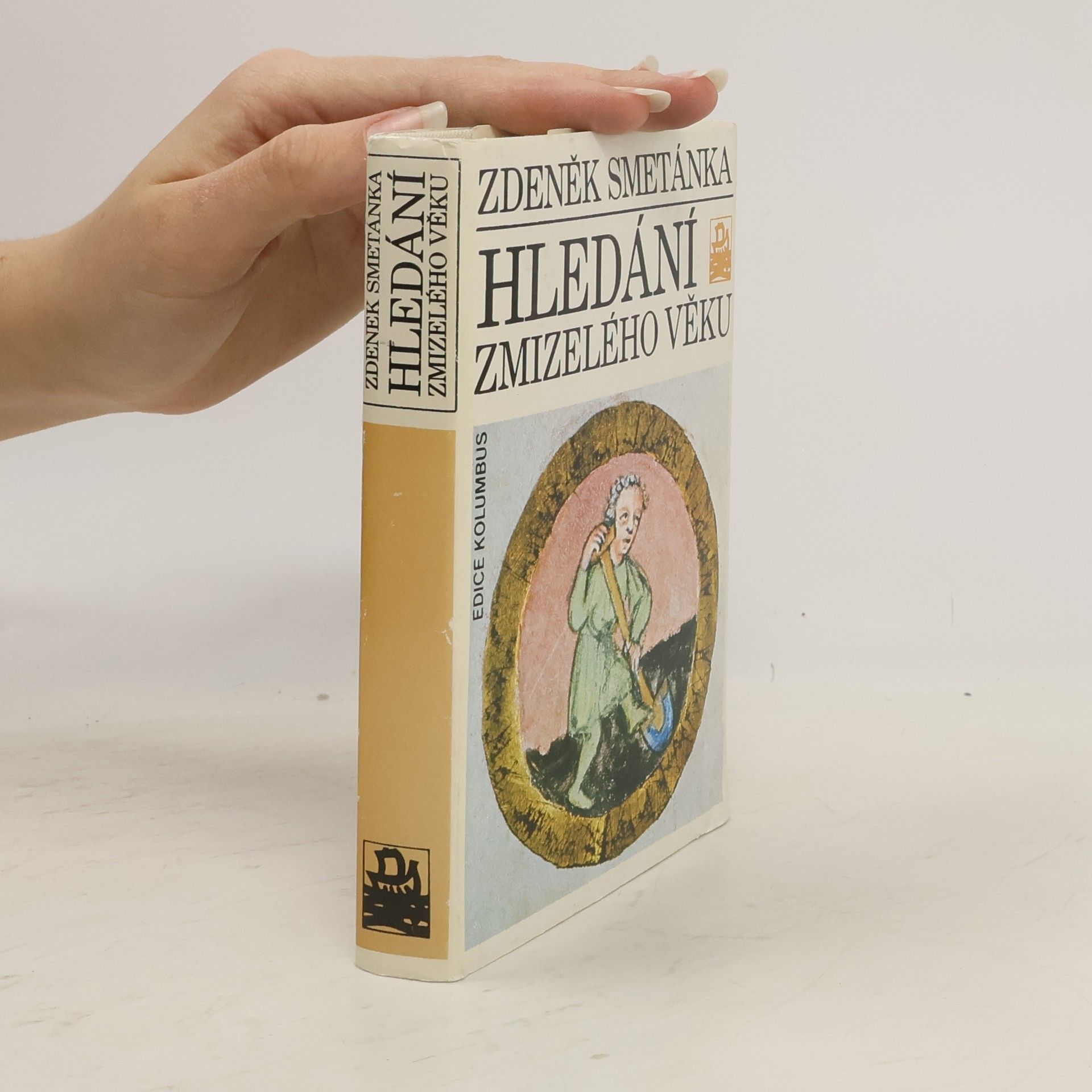 Zdeněk Smetánka Hledání zmizelého věku