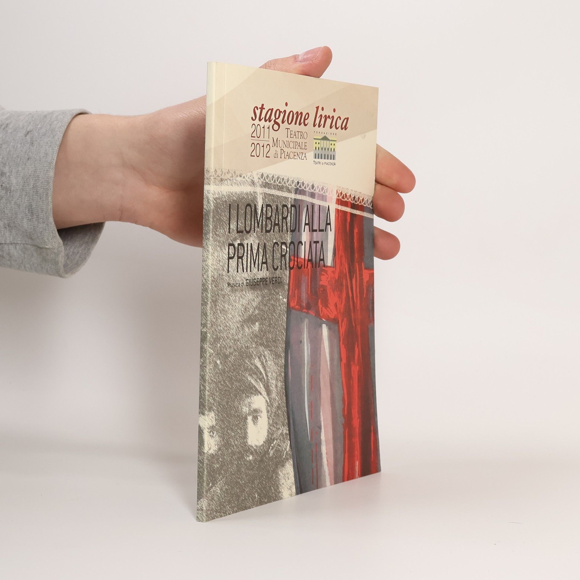 Giuseppe Verdi I Lombardi alla prima crociata