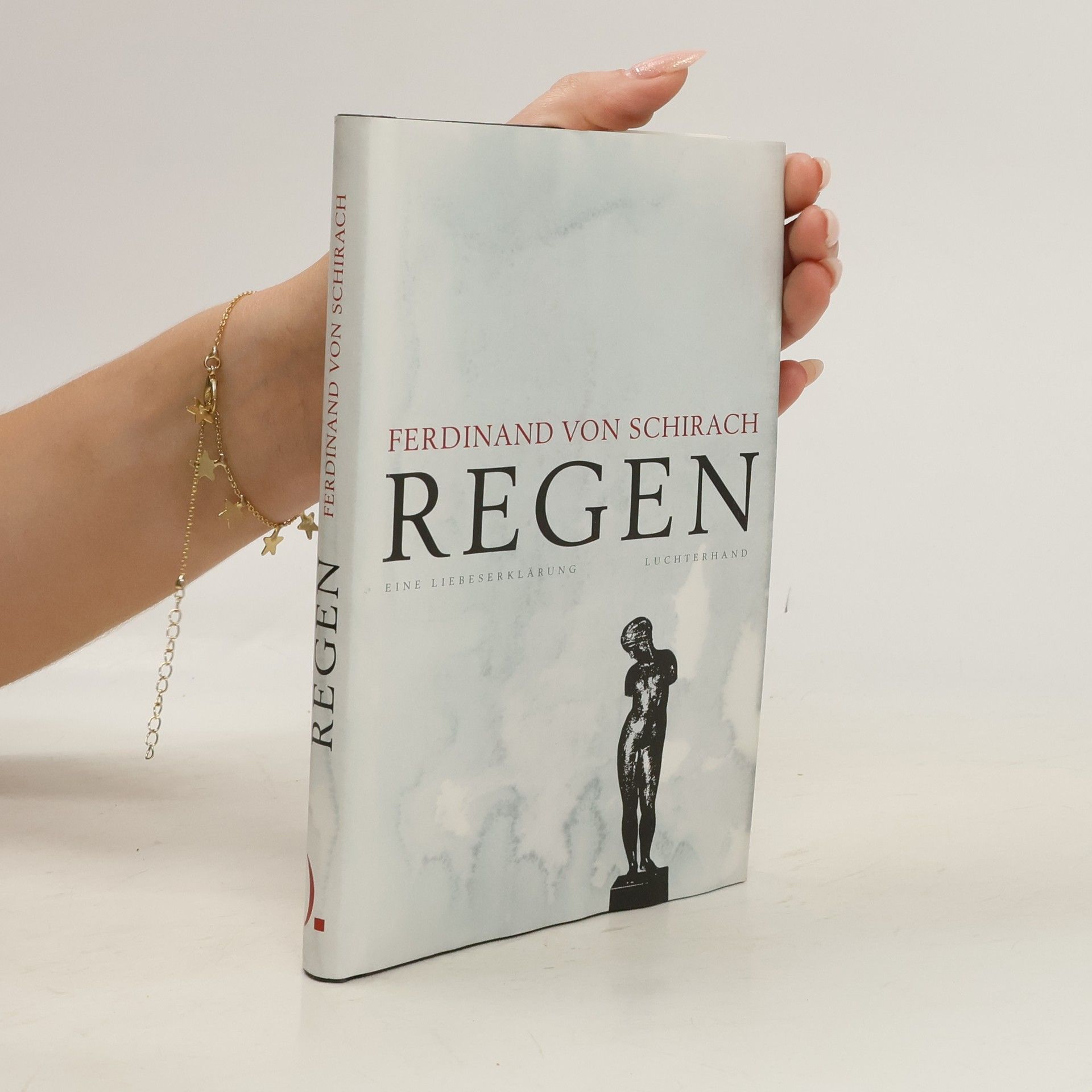 Ferdinand von Schirach Regen