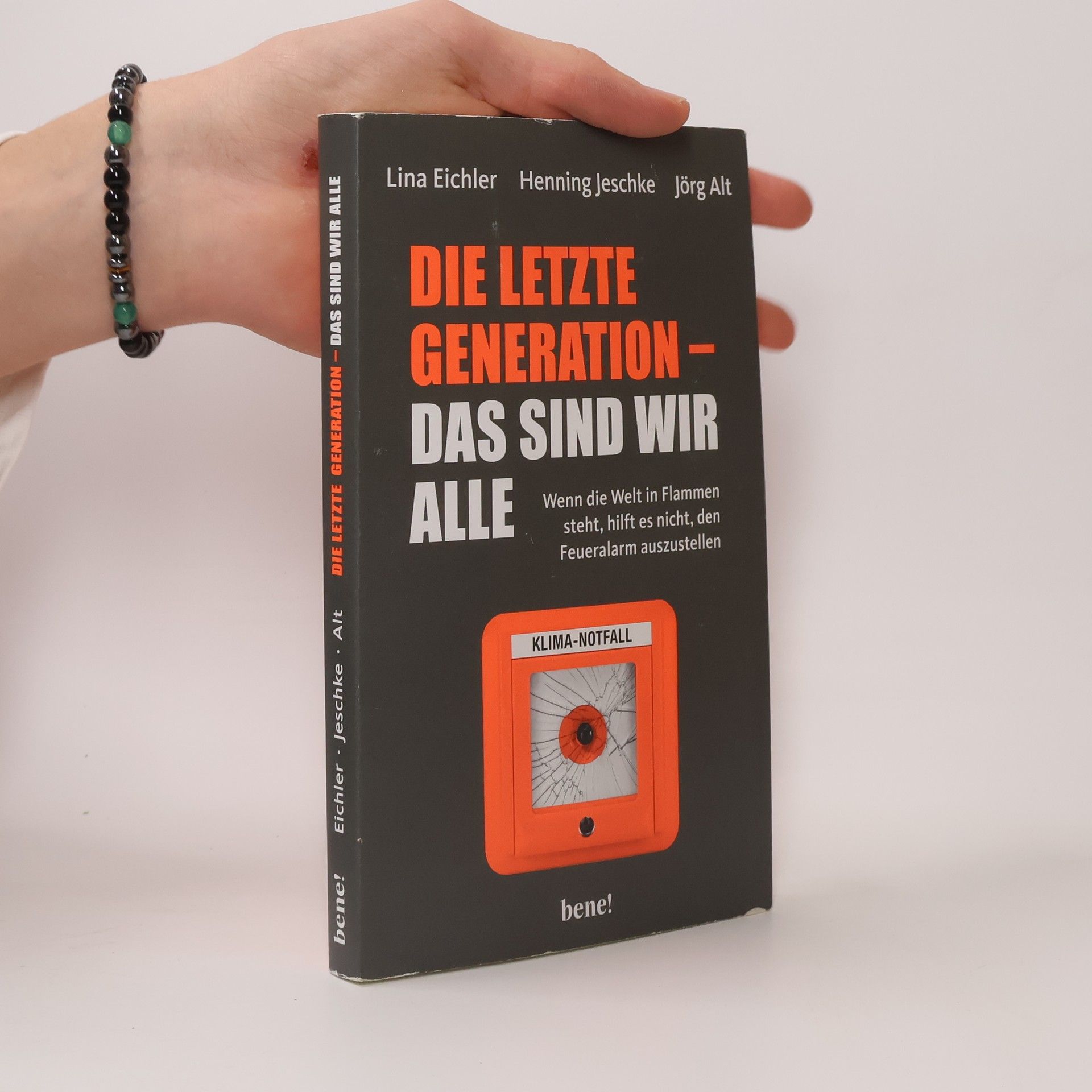 Die letzte Generation - das sind wir alle