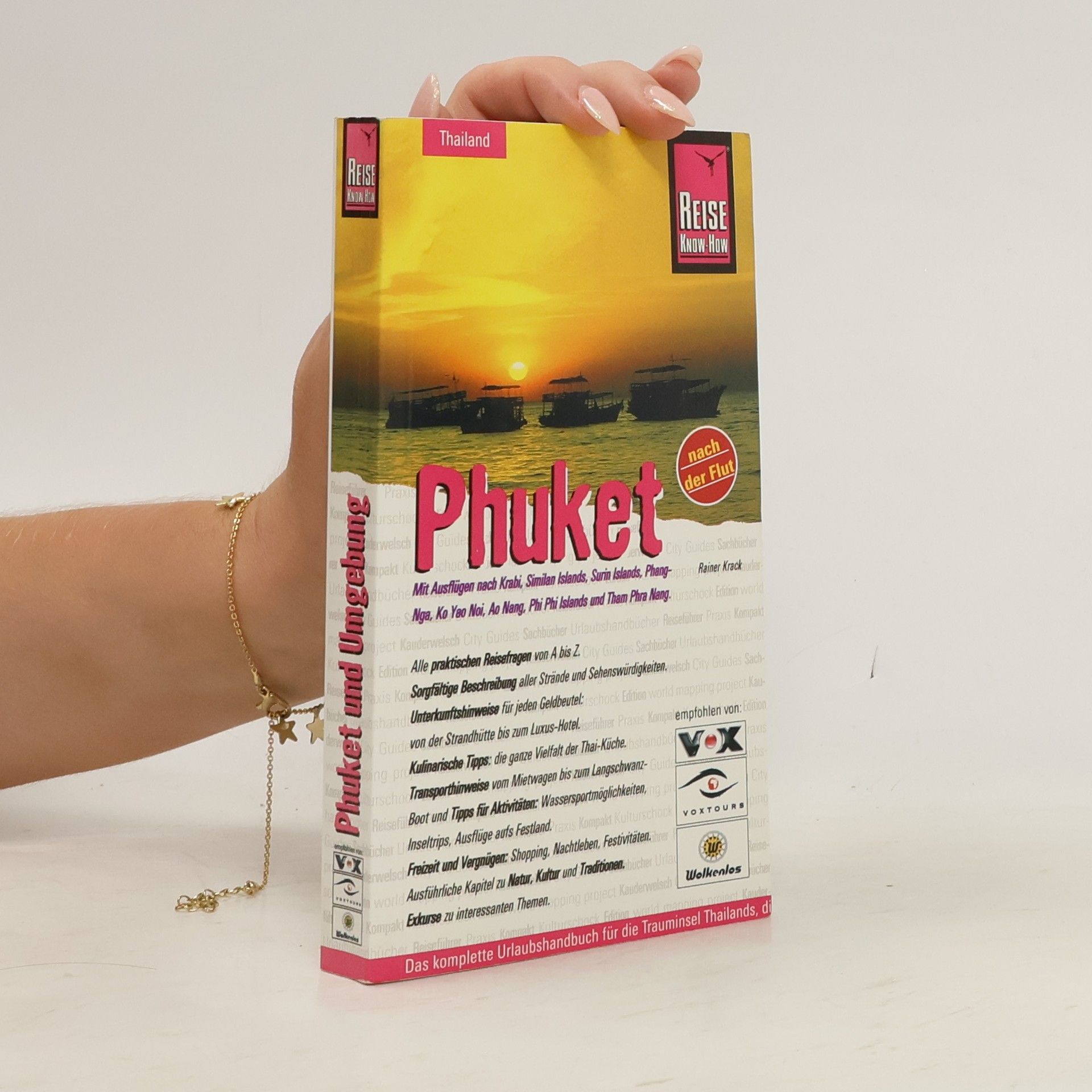 Rainer Krack Phuket und Umgebung