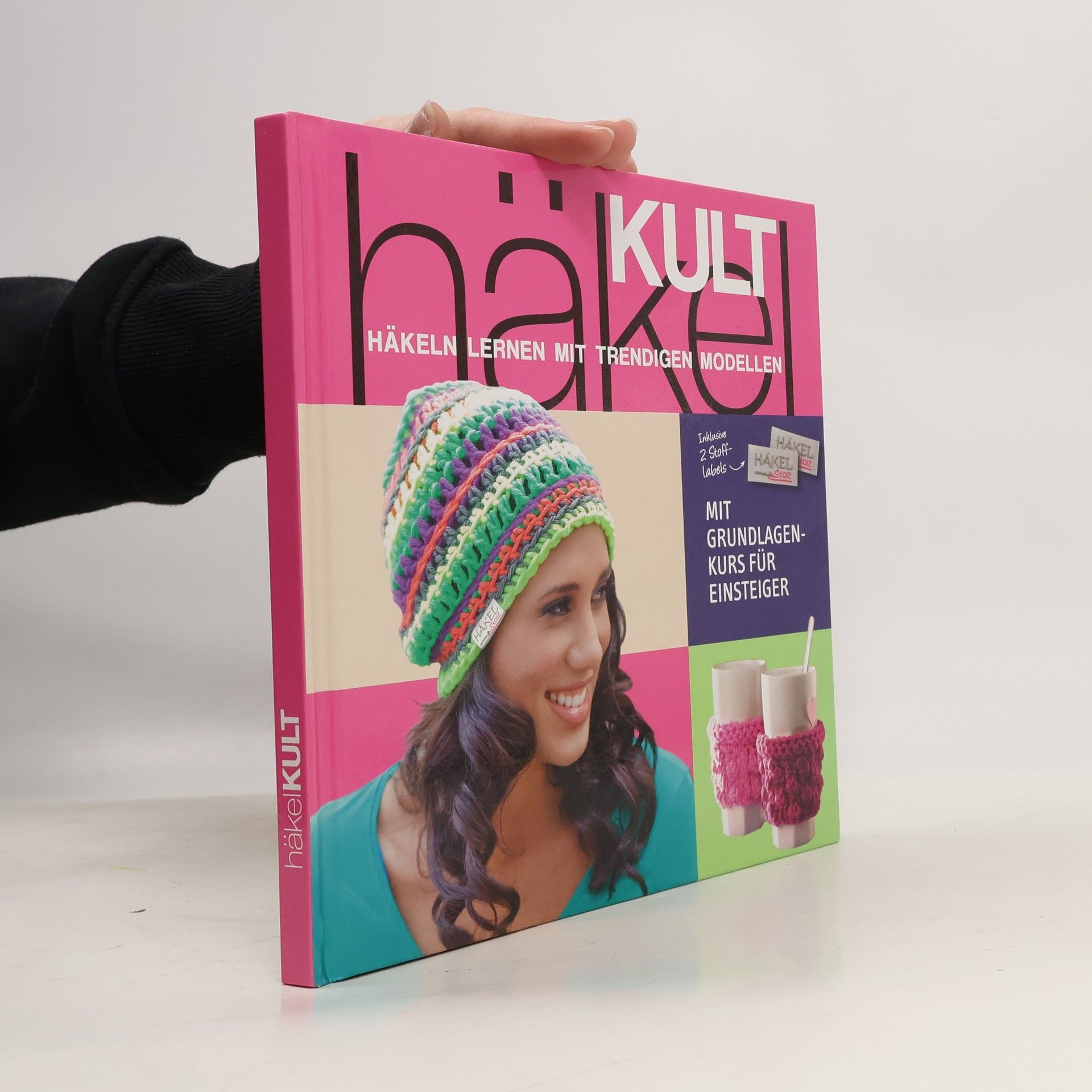 AA.VV. Häkel Kult. Häkeln lernen mit trendigen Modellen