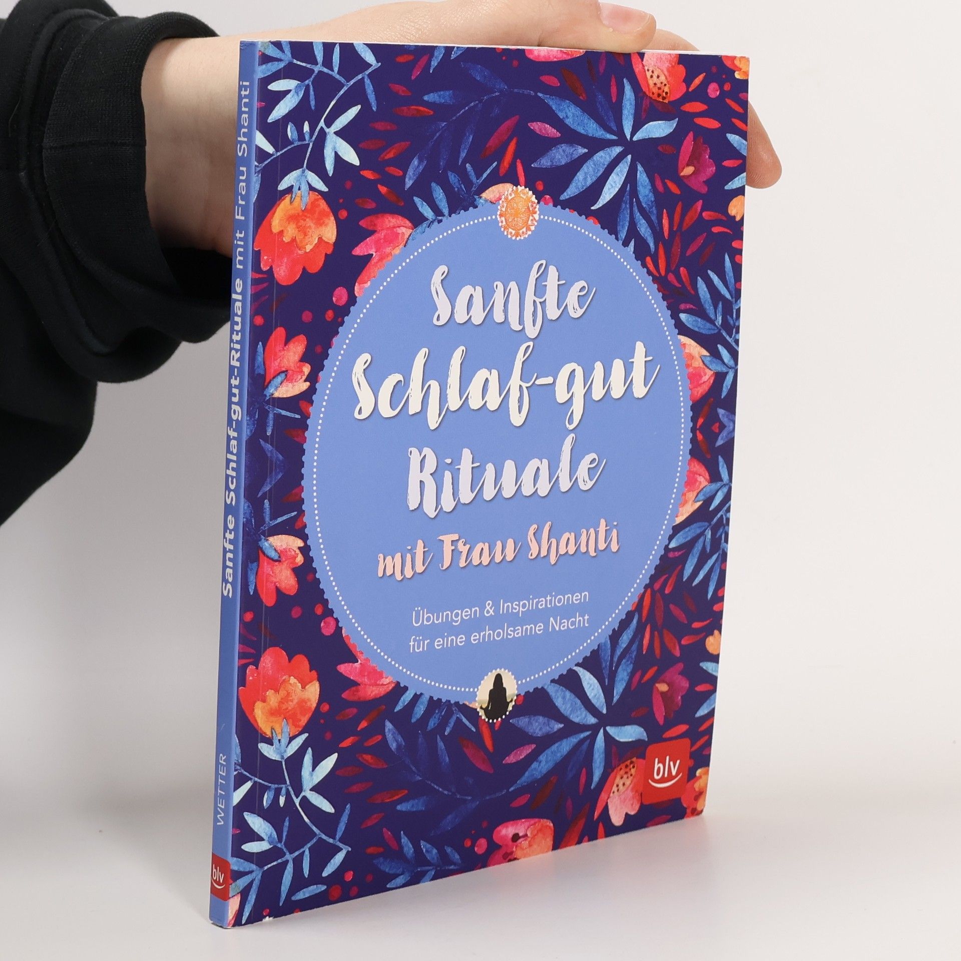 Shanti Sanfte Schlaf-gut-Rituale mit Frau Shanti