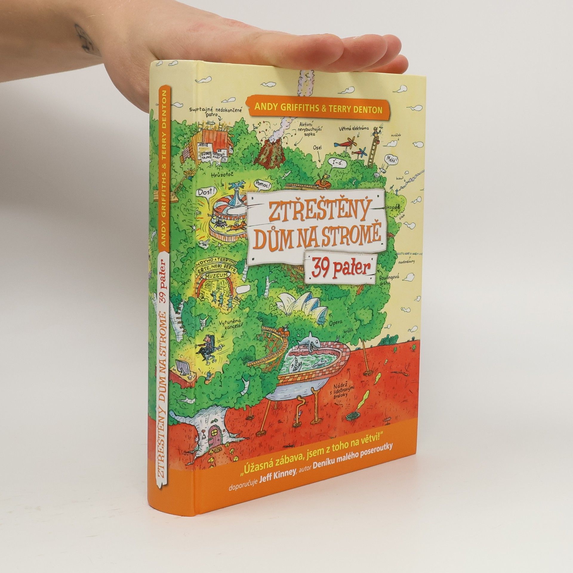 Andy Griffiths Ztřeštěný dům na stromě - 39 pater