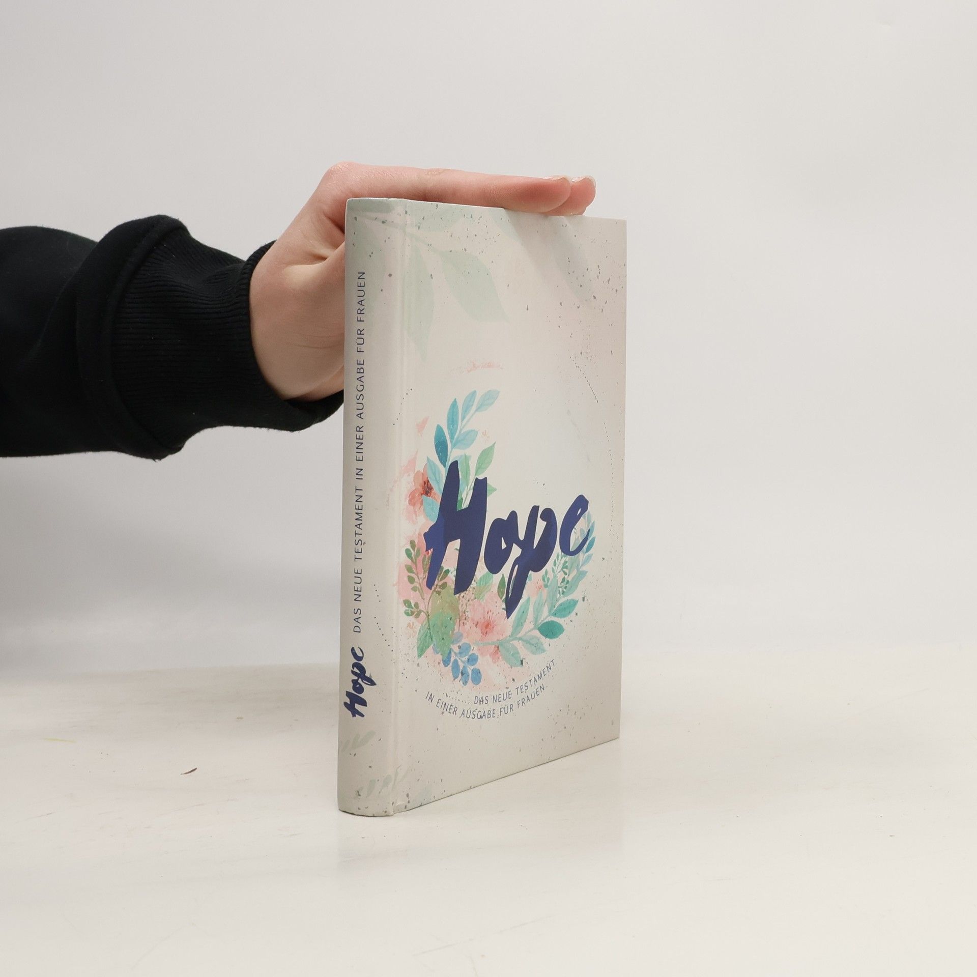 Kolektív autorov Hope. Das neue Testament in einer Ausgabe für Frauen