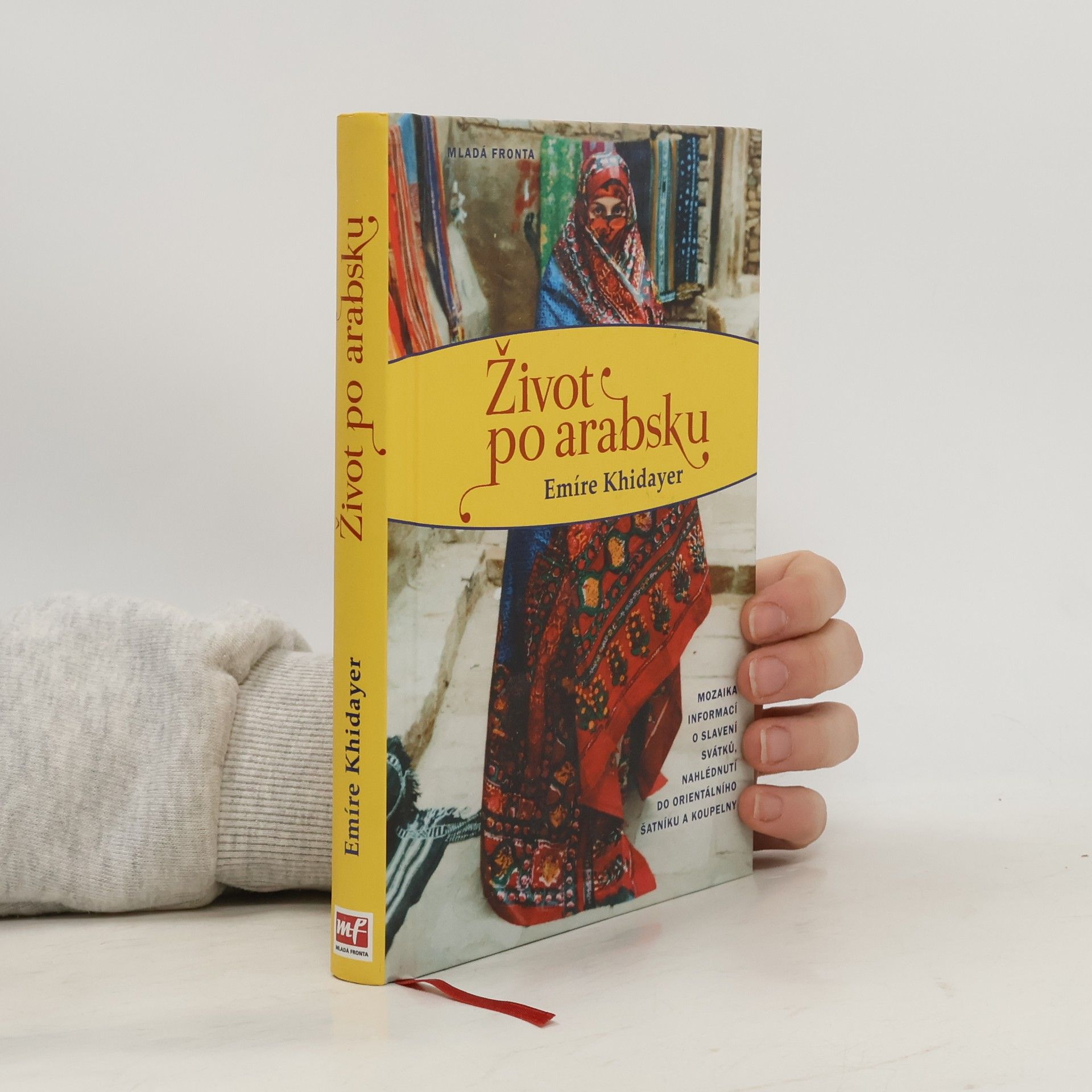 Emire Khidayer Život po arabsku