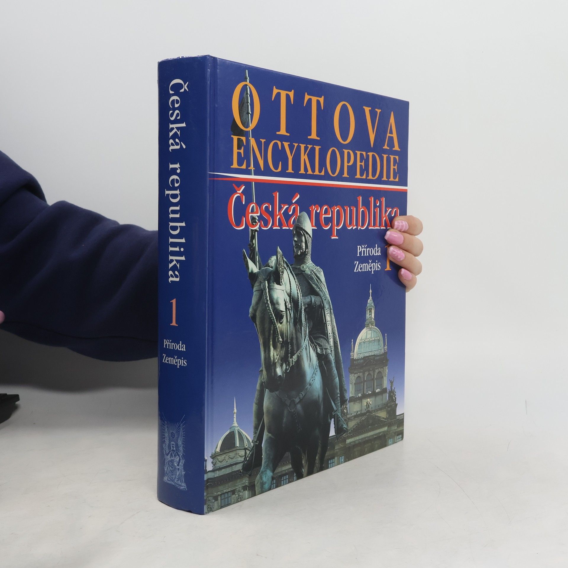 Kolektiv autorů Ottova encyklopedie. Česká republika 1. Příroda, zeměpis