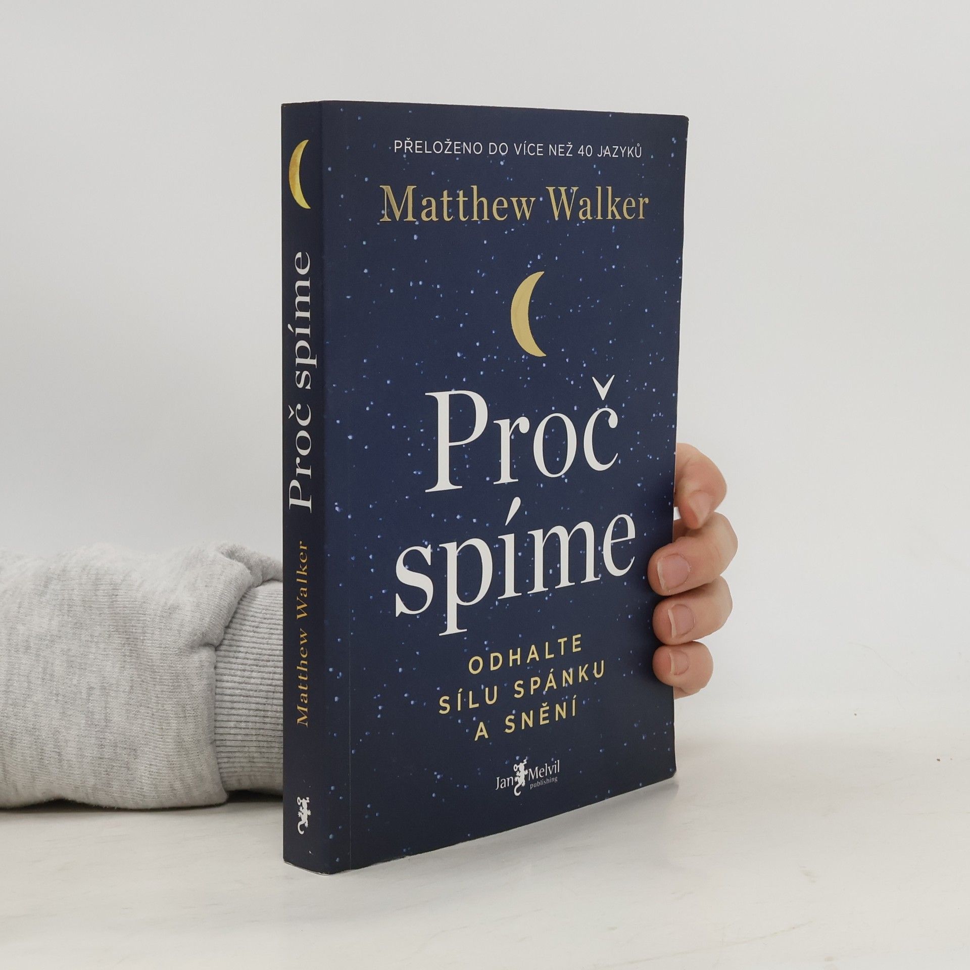 Matthew Walker Proč spíme