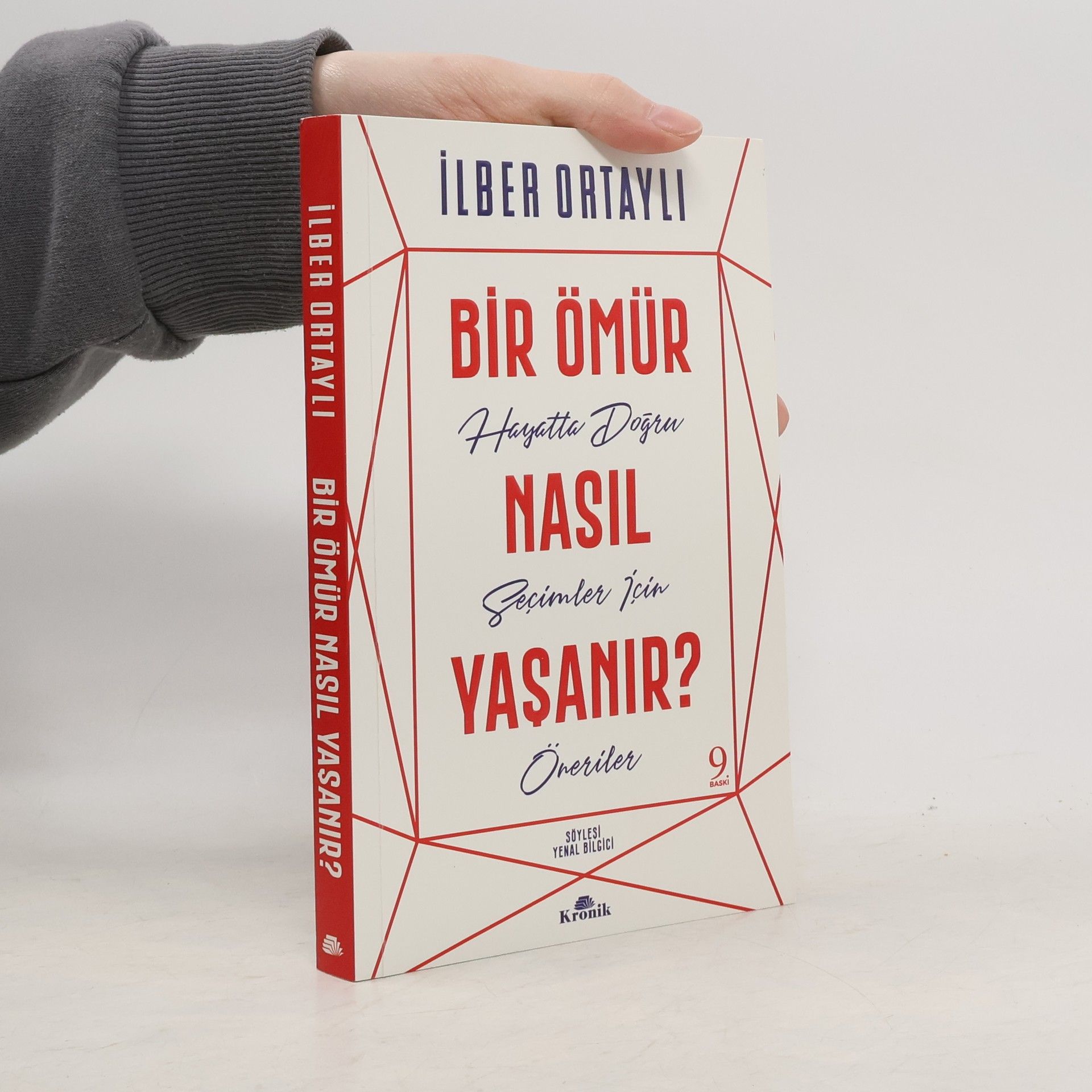 I. lber Ortaylı Bir Ömür Nasil Yasanir?