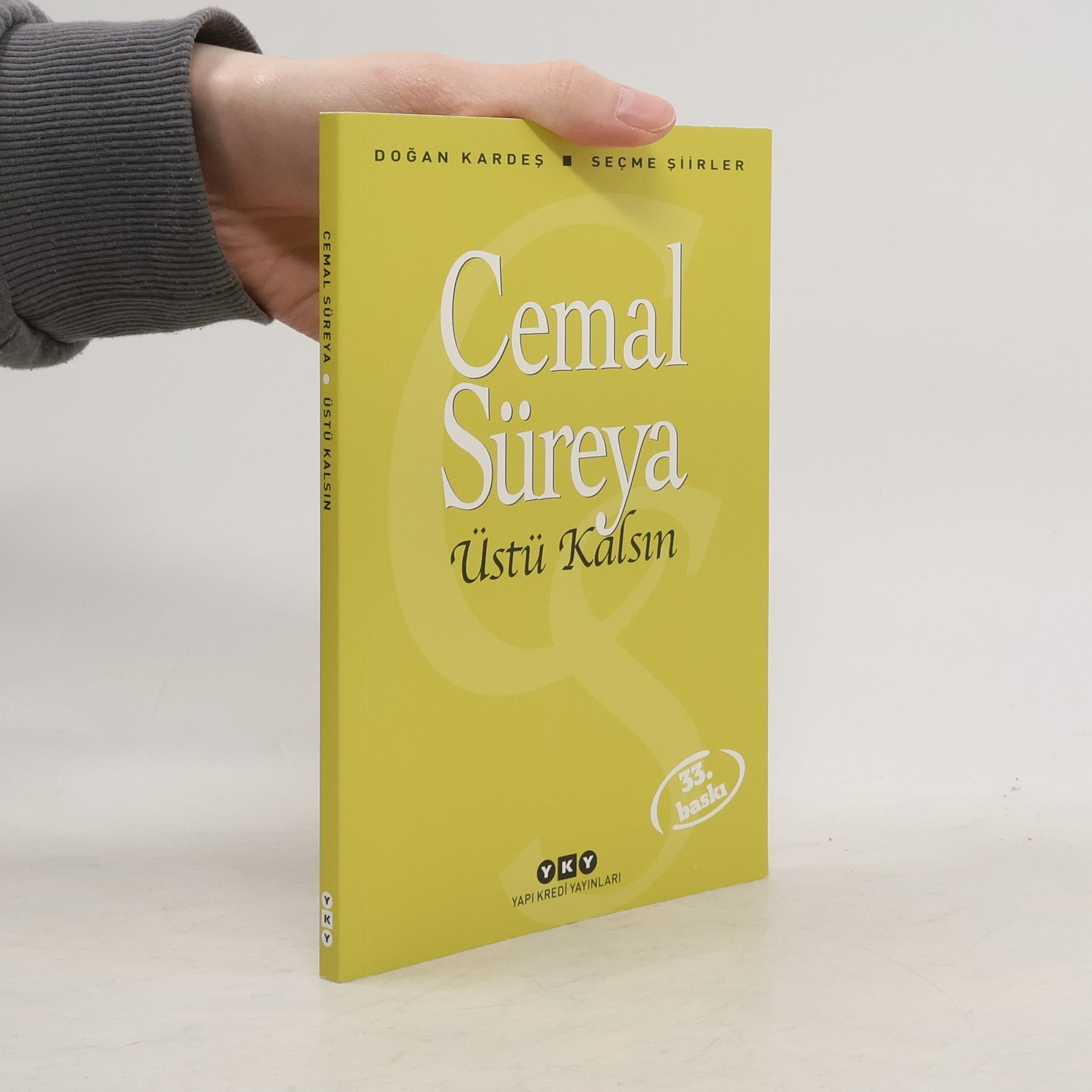 Cemal Süreya Üstü Kalsın