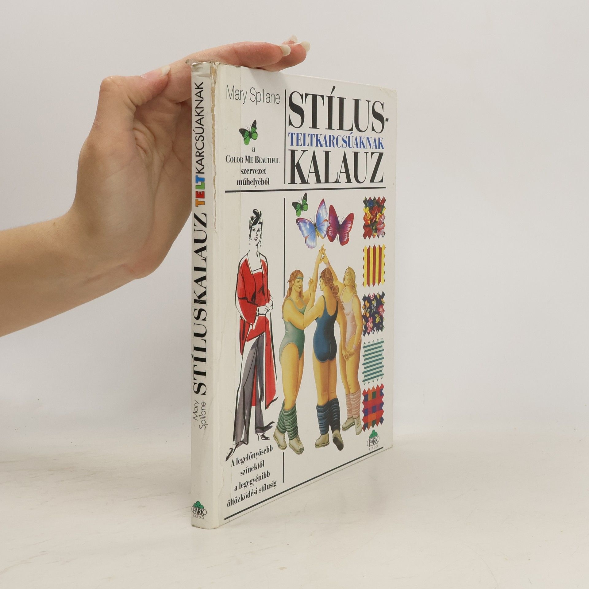 Mary Spillane Stíluskalauz teltkarcsúaknak