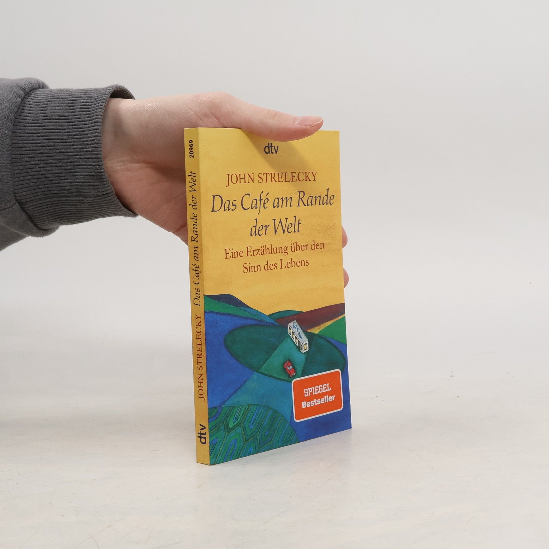 John P. Strelecky Das Café am Rande der Welt