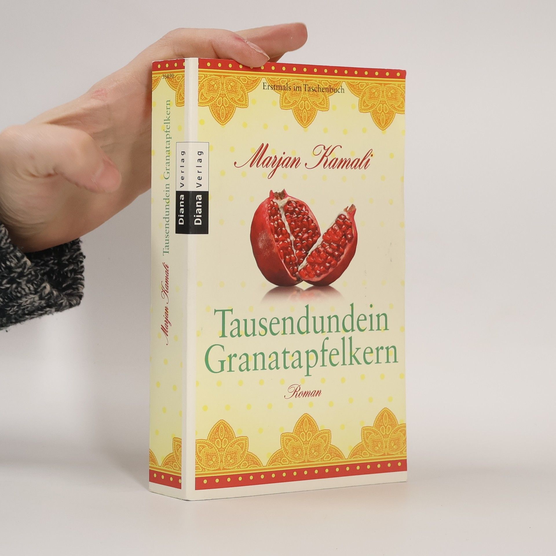 Marjan Kamali Tausendundein Granatapfelkern