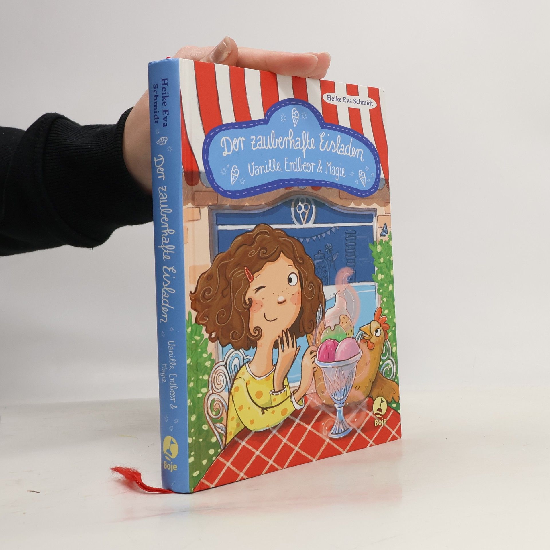 Heike Eva Schmidt Der zauberhafte Eisladen - Vanille, Erdbeer und Magie
