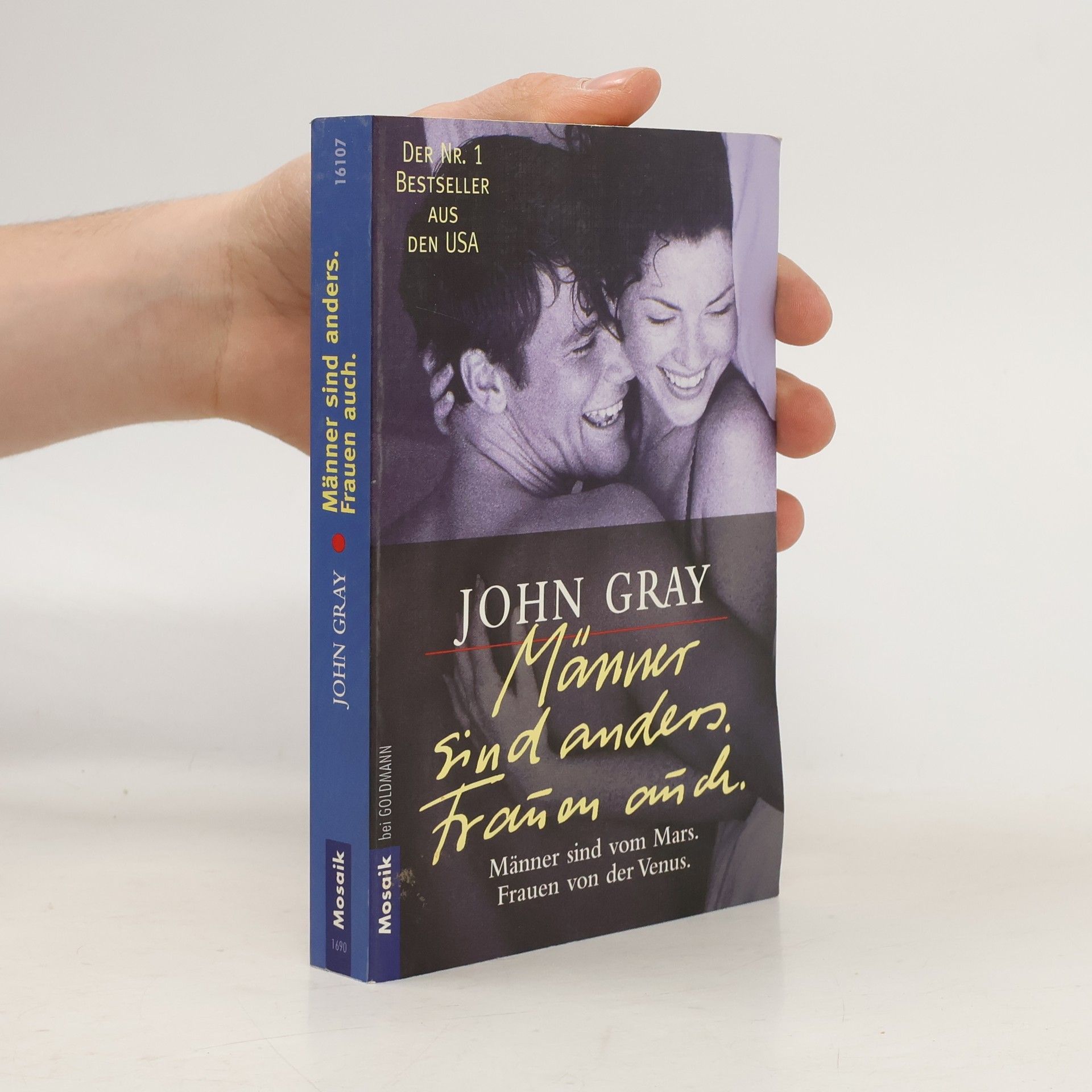 John Gray Männer sind anders. Frauen auch