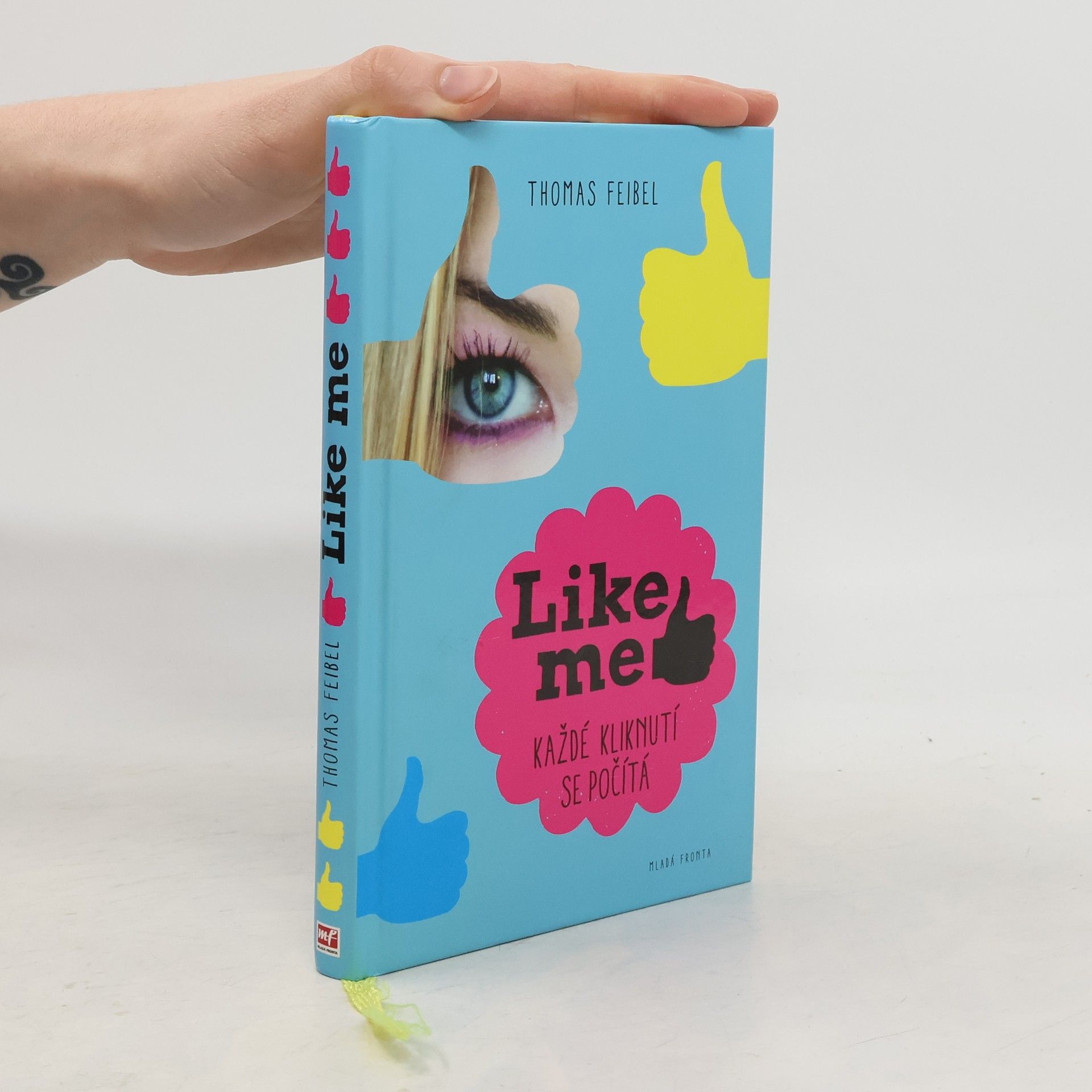 Thomas Feibel Like me: Každé kliknutí se počítá