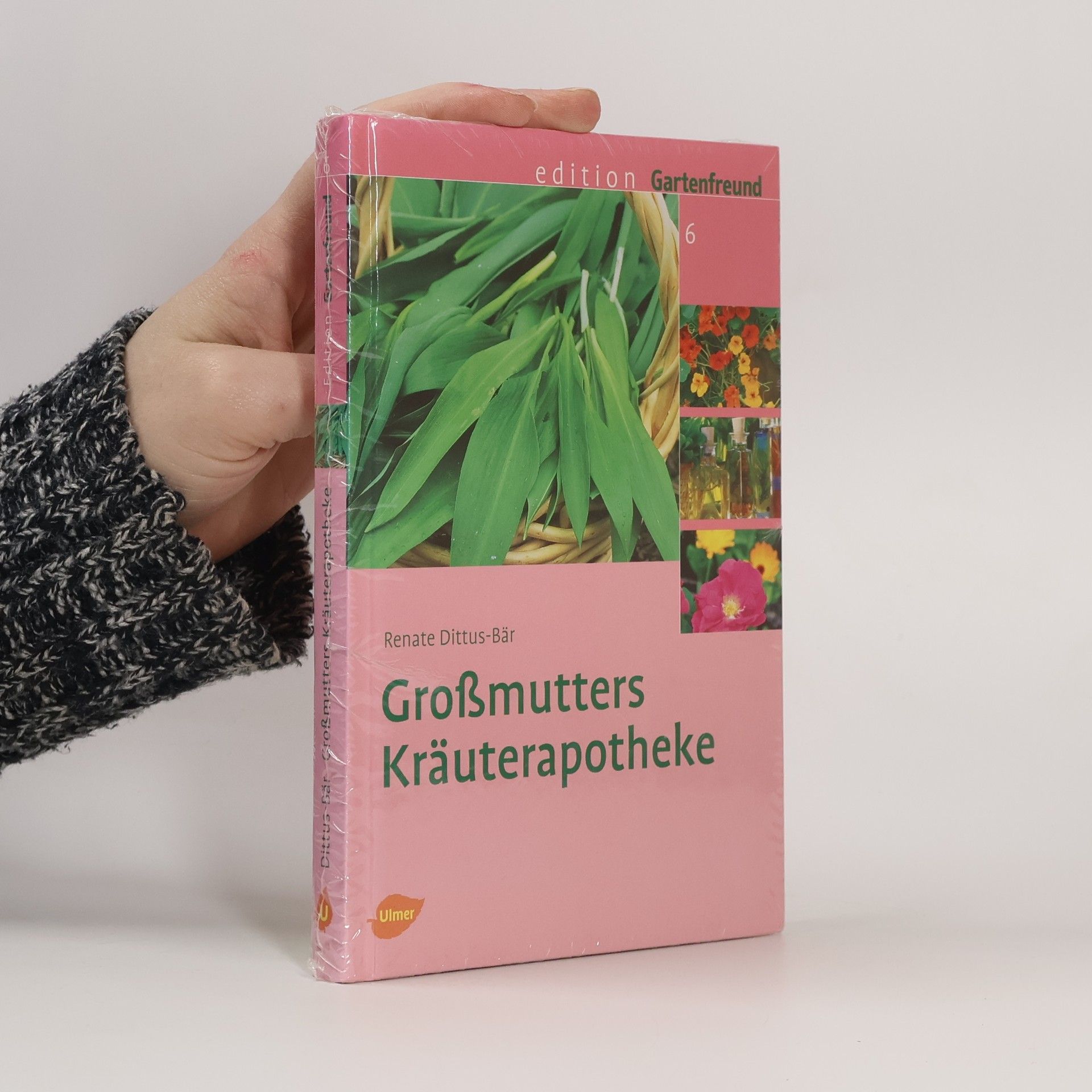 Renate Dittus Bär Großmutters Kräuterapotheke