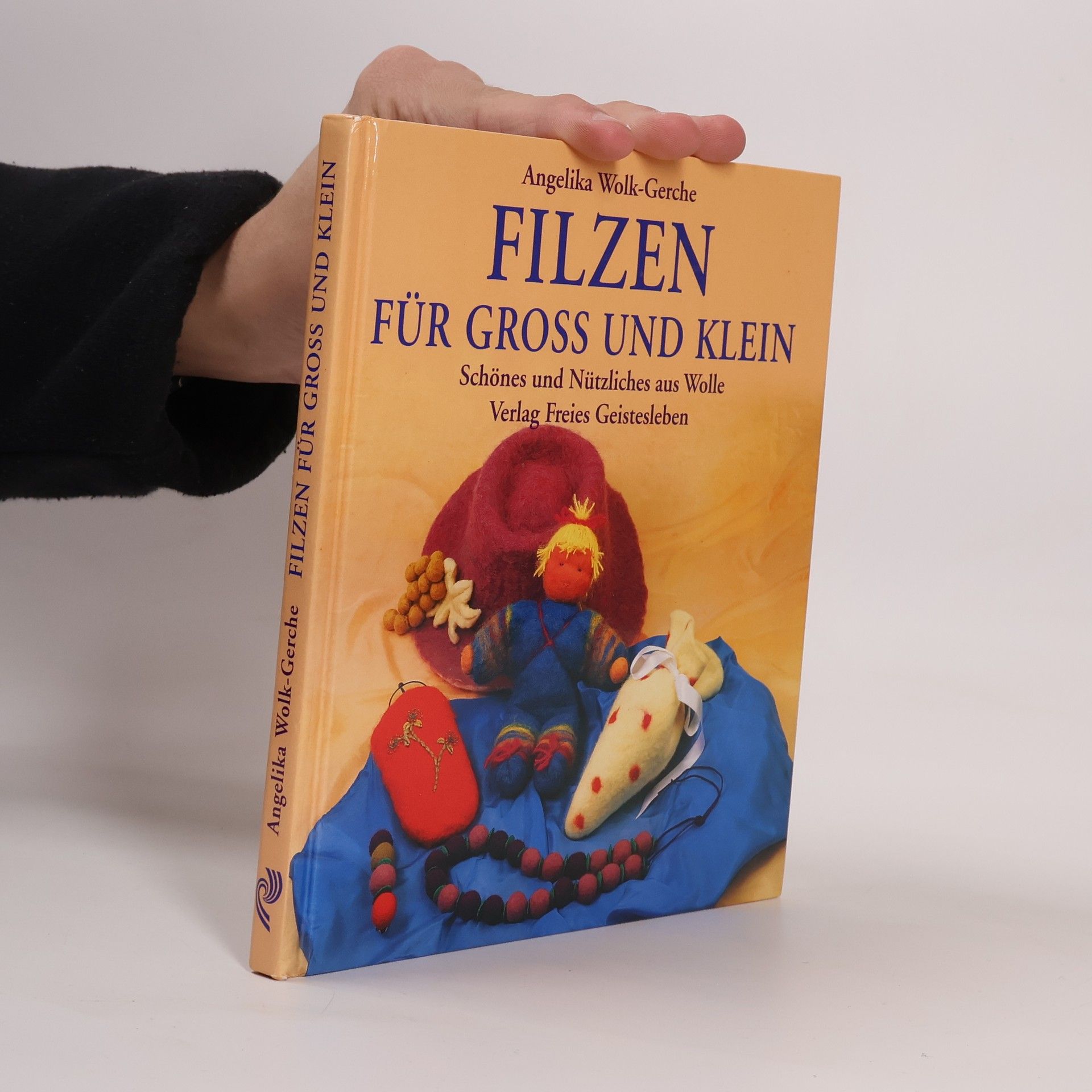 Angelika Wolk Gerche Filzen für gross und klein