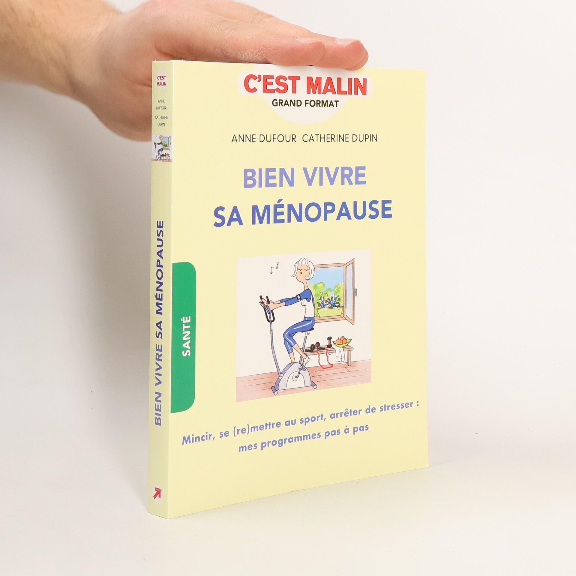 Anne Dufour C'est Malin: Bien vivre sa ménopause
