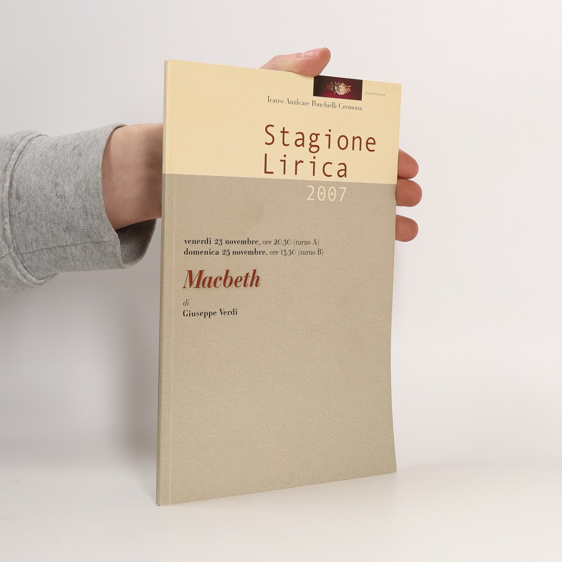 Giuseppe Verdi Stagione Lirica 2007. Macbeth