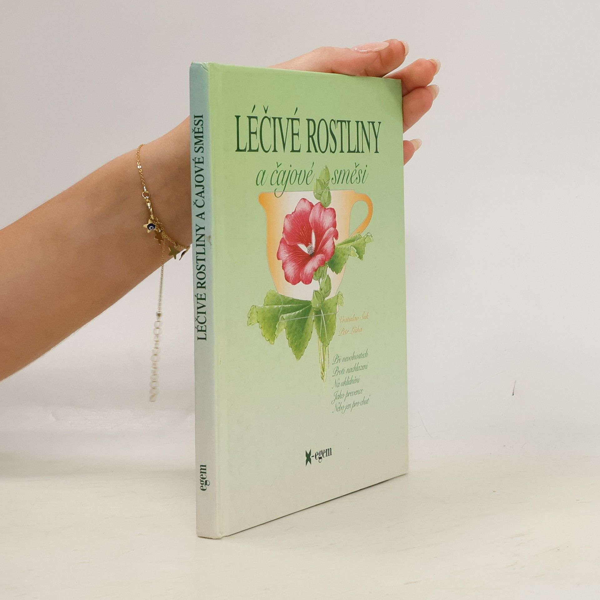 Vratislav Šuk Léčivé rostliny a čajové směsi