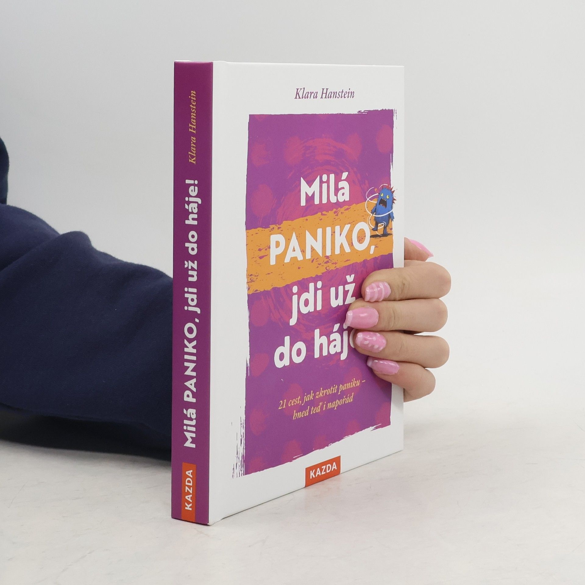 Milá paniko, jdi už do háje!