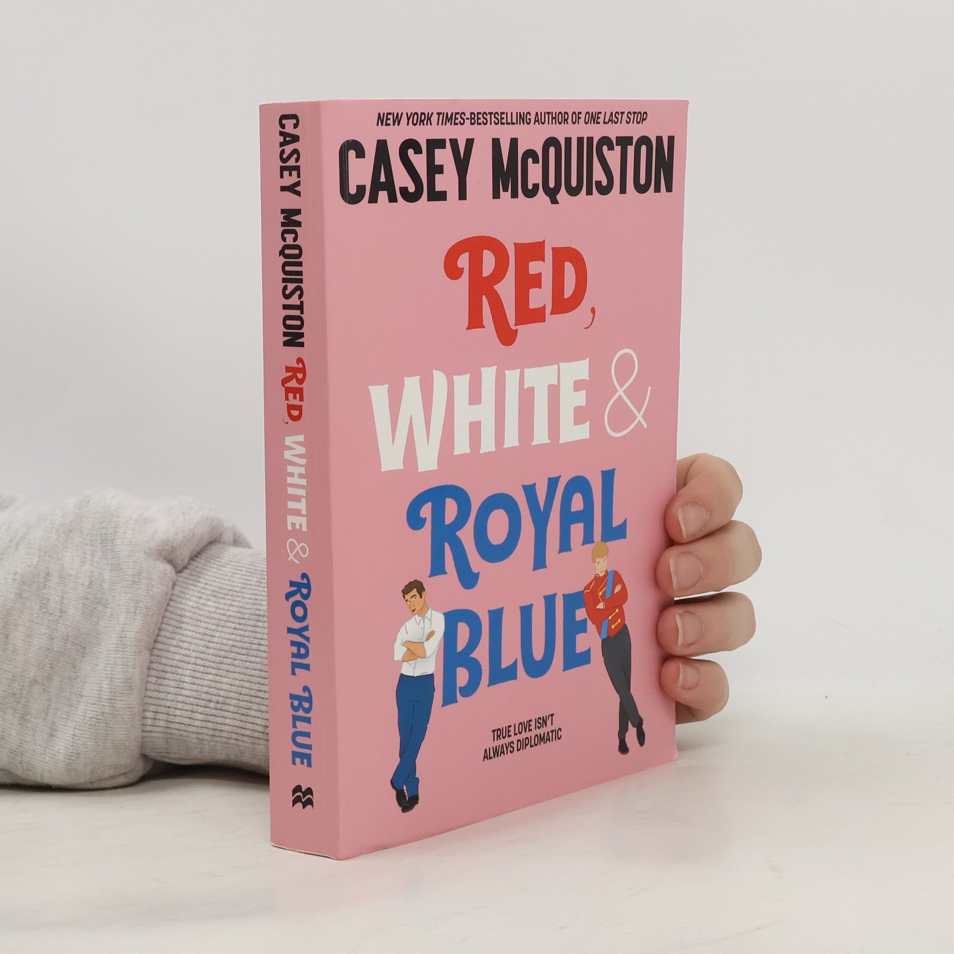 Casey McQuiston Red, white & royal blue